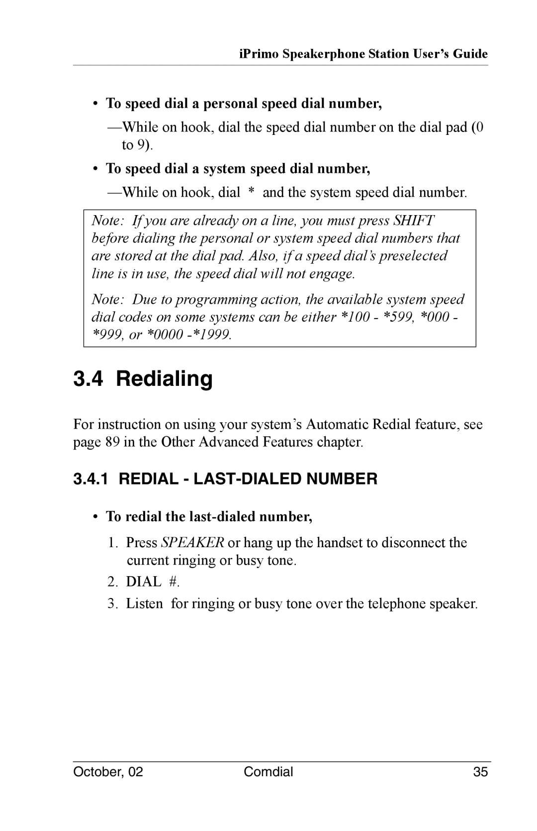 Vertical Communications 8012S manual Redialing, Redial LAST-DIALED Number, To speed dial a personal speed dial number 