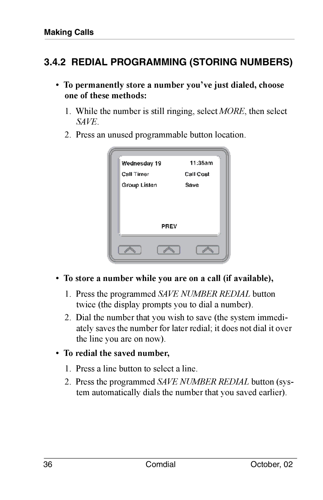 Vertical Communications 8012S Redial Programming Storing Numbers, To store a number while you are on a call if available 