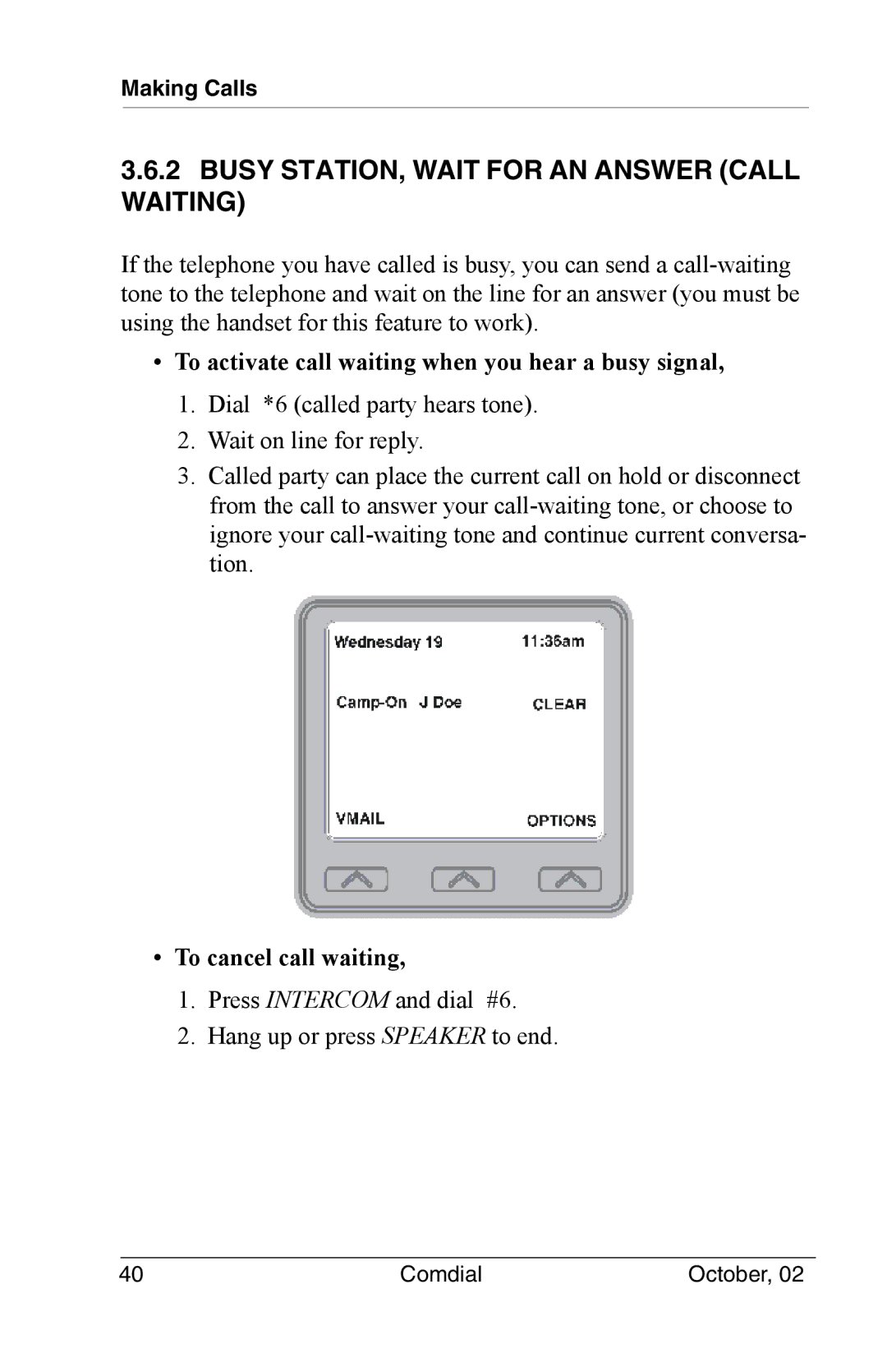 Vertical Communications 8012S manual Busy STATION, Wait for AN Answer Call Waiting, To cancel call waiting 