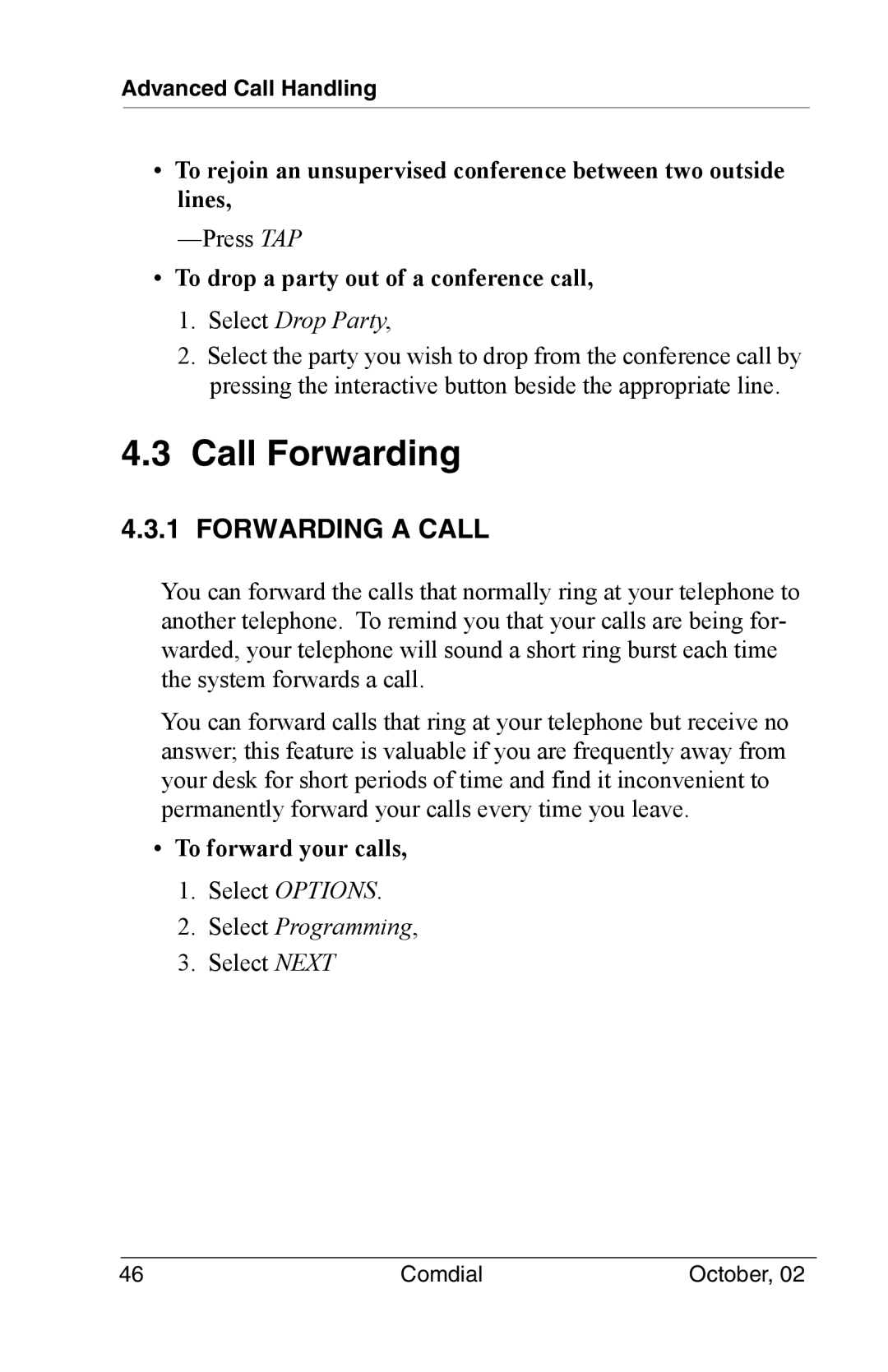 Vertical Communications 8012S manual Call Forwarding, Forwarding a Call, To drop a party out of a conference call 