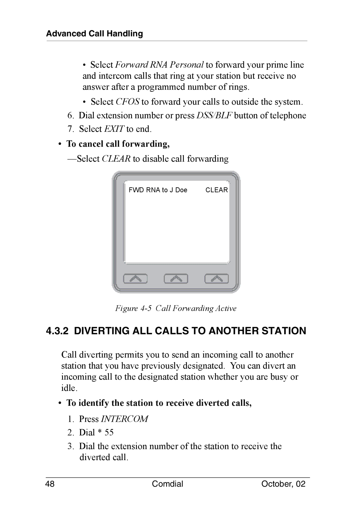 Vertical Communications 8012S manual Diverting ALL Calls to Another Station, To cancel call forwarding 