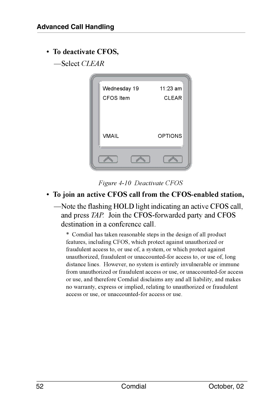 Vertical Communications 8012S manual To join an active Cfos call from the CFOS-enabled station, Deactivate Cfos 