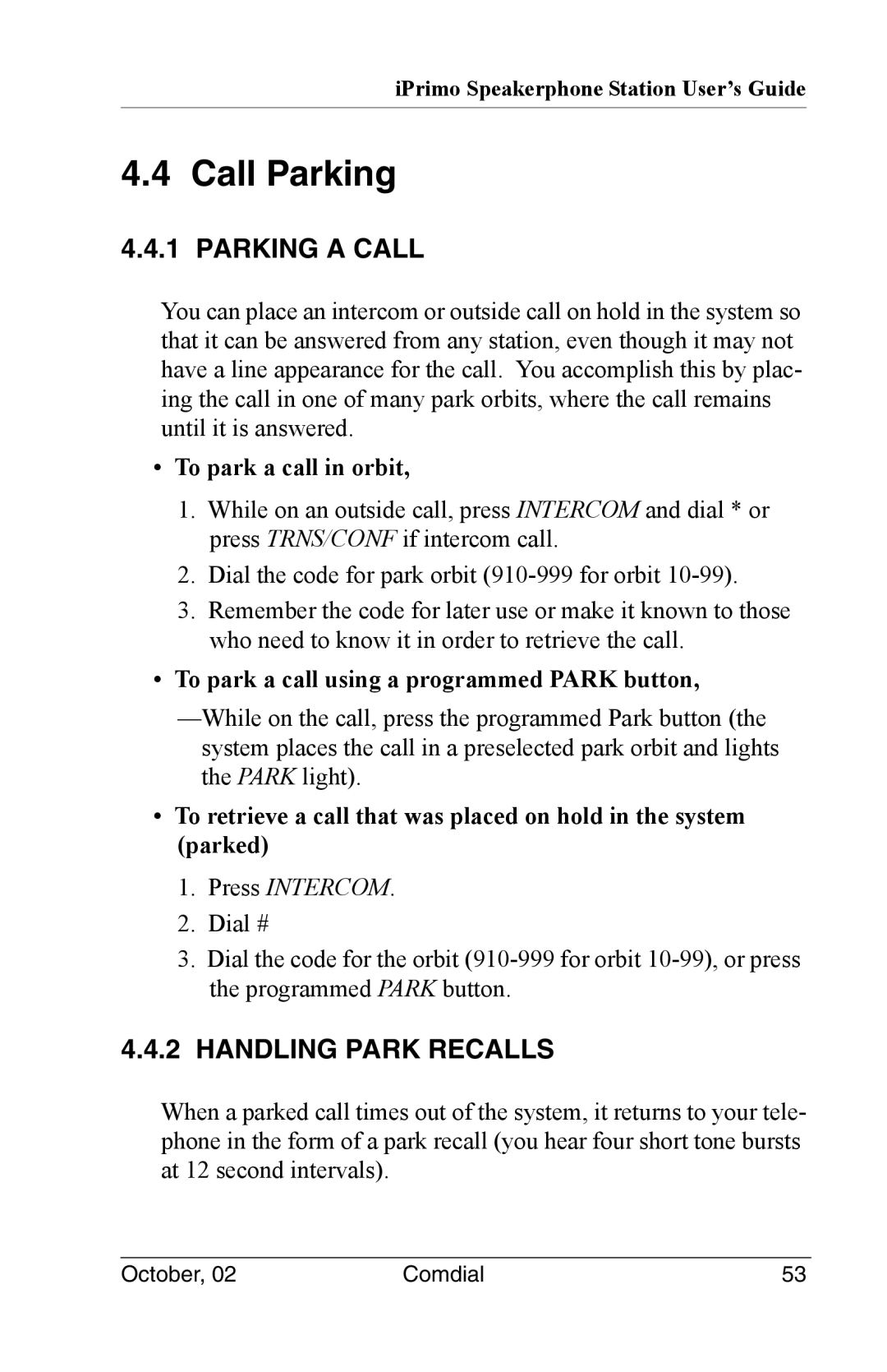 Vertical Communications 8012S manual Call Parking, Parking a Call, Handling Park Recalls, To park a call in orbit 