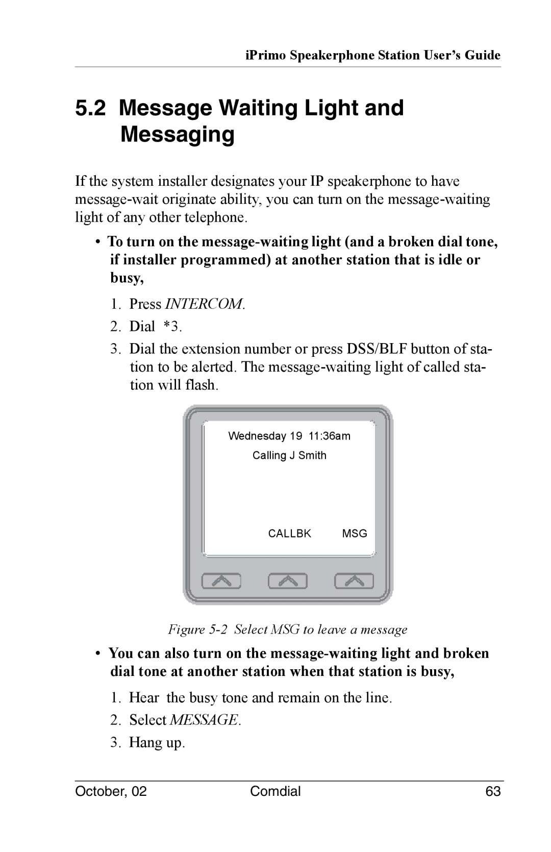 Vertical Communications 8012S manual Message Waiting Light and Messaging, Select MSG to leave a message 