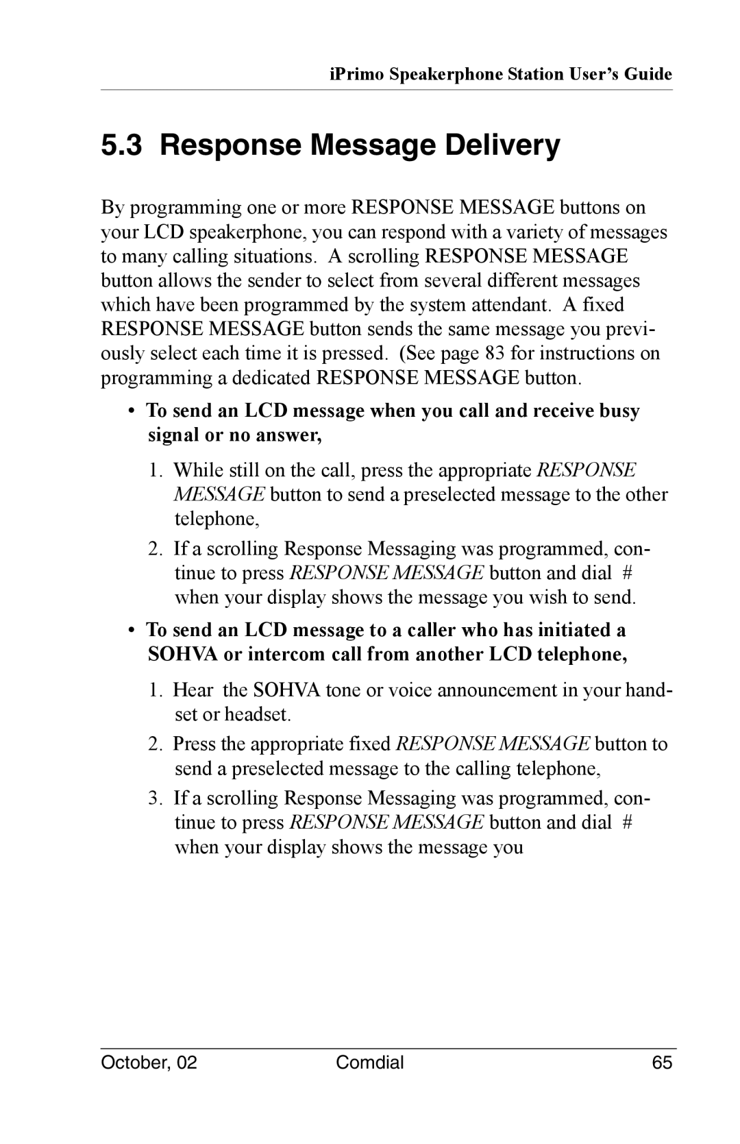 Vertical Communications 8012S manual Response Message Delivery 