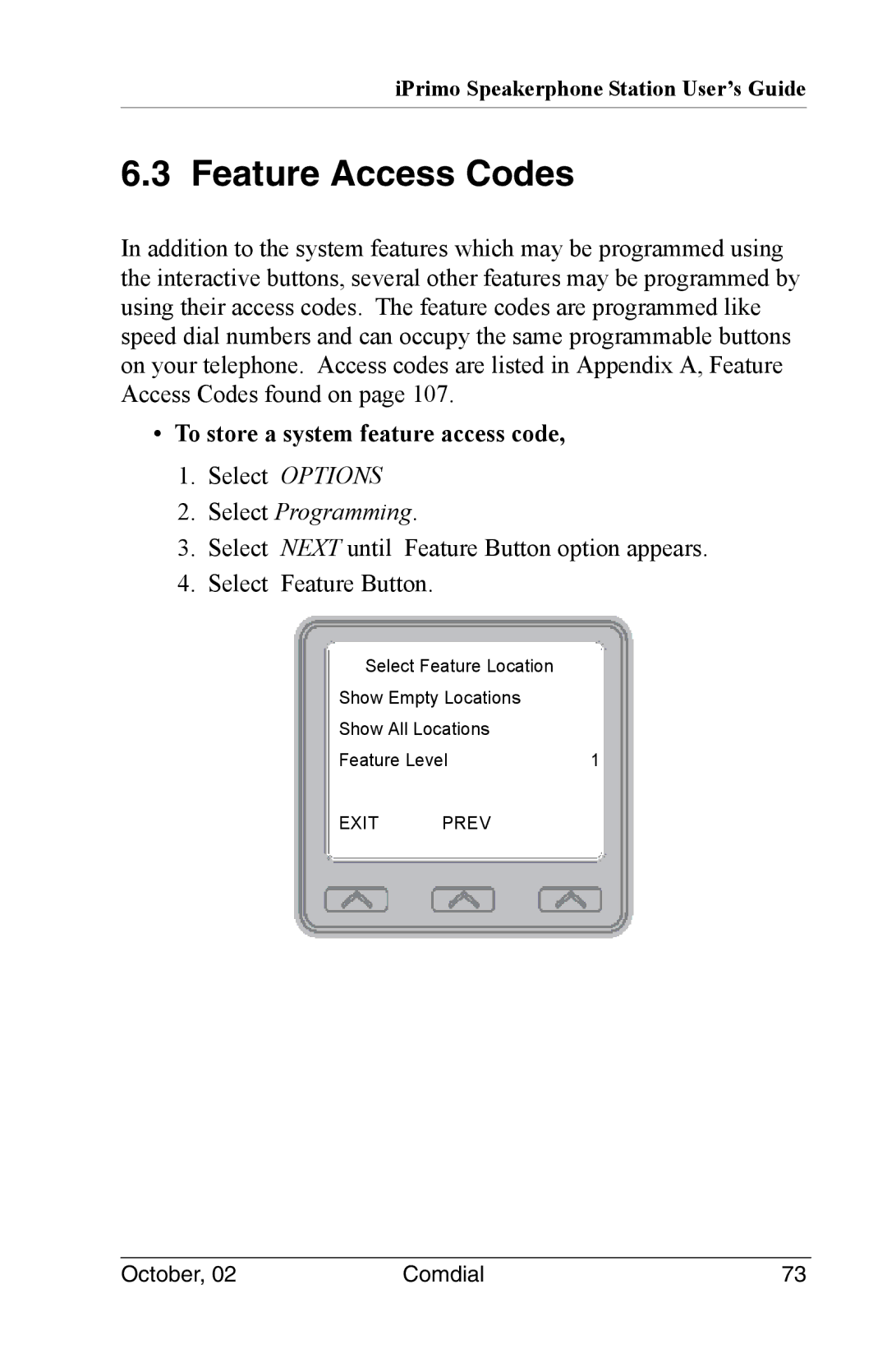 Vertical Communications 8012S manual Feature Access Codes, To store a system feature access code 