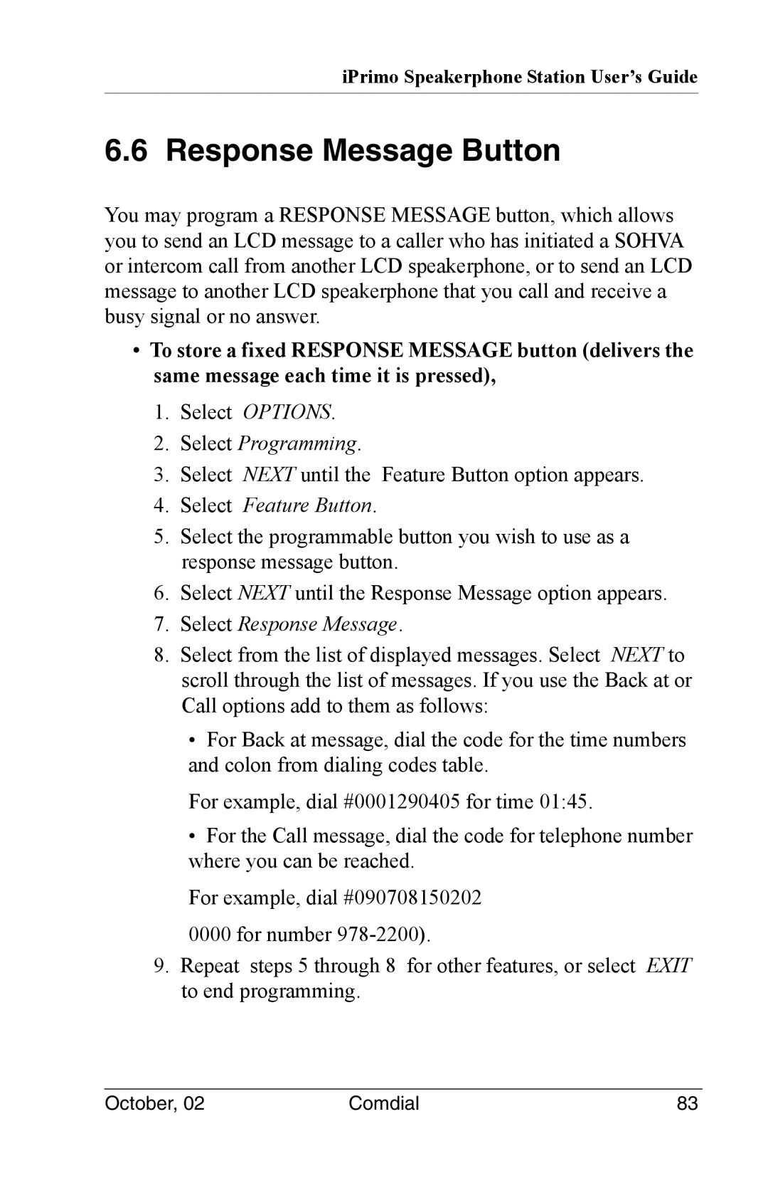 Vertical Communications 8012S manual Response Message Button, Select Response Message 