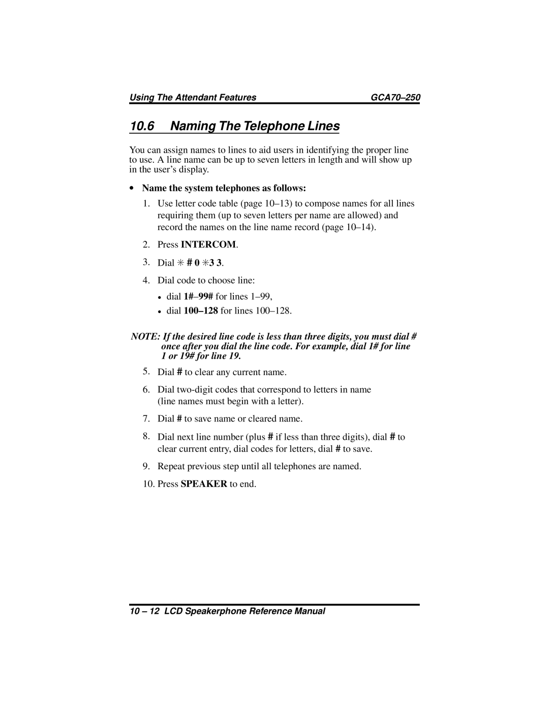 Vertical Communications 8324F, 8312S, 8324S manual Naming The Telephone Lines, Name the system telephones as follows 