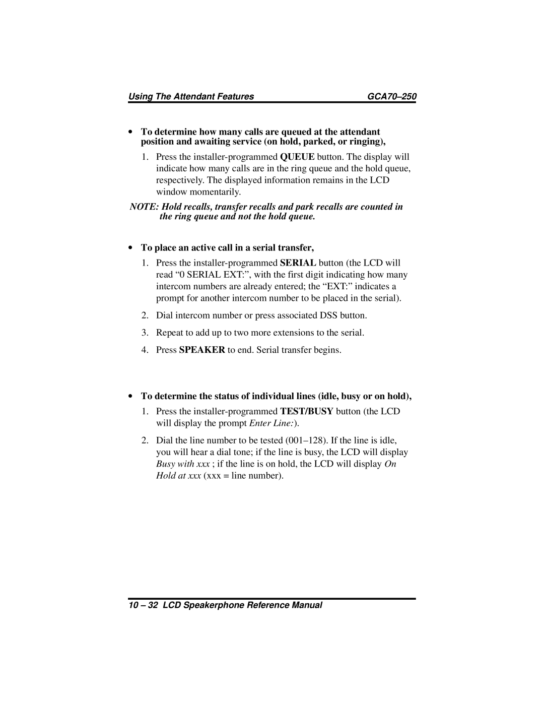 Vertical Communications 8324S, 8312S, 8324F manual To place an active call in a serial transfer 