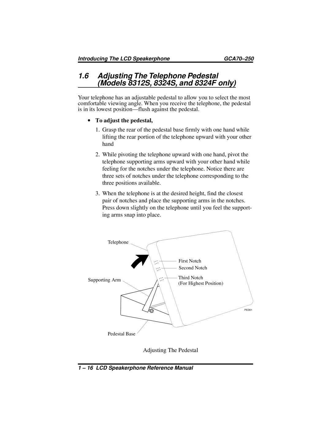 Vertical Communications 8324S, 8312S, 8324F manual To adjust the pedestal 