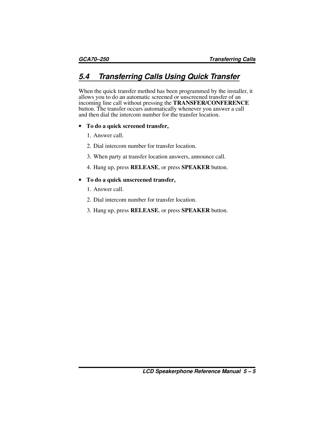 Vertical Communications 8324F, 8312S, 8324S manual Transferring Calls Using Quick Transfer, To do a quick screened transfer 