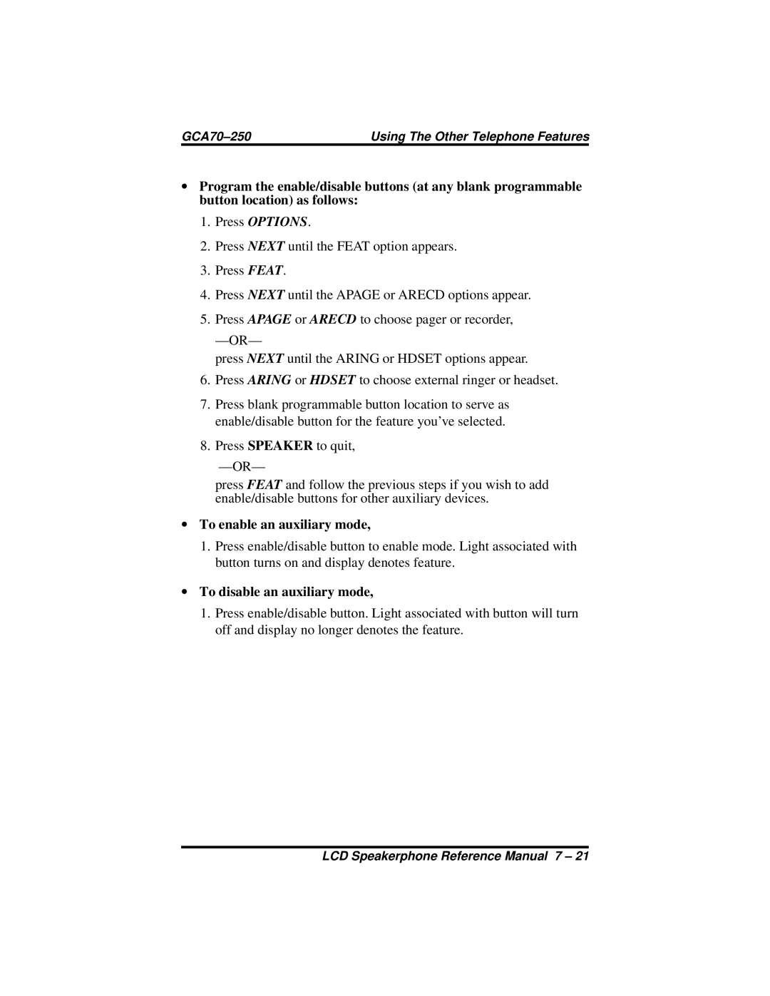 Vertical Communications 8324F, 8312S, 8324S manual To enable an auxiliary mode, To disable an auxiliary mode 