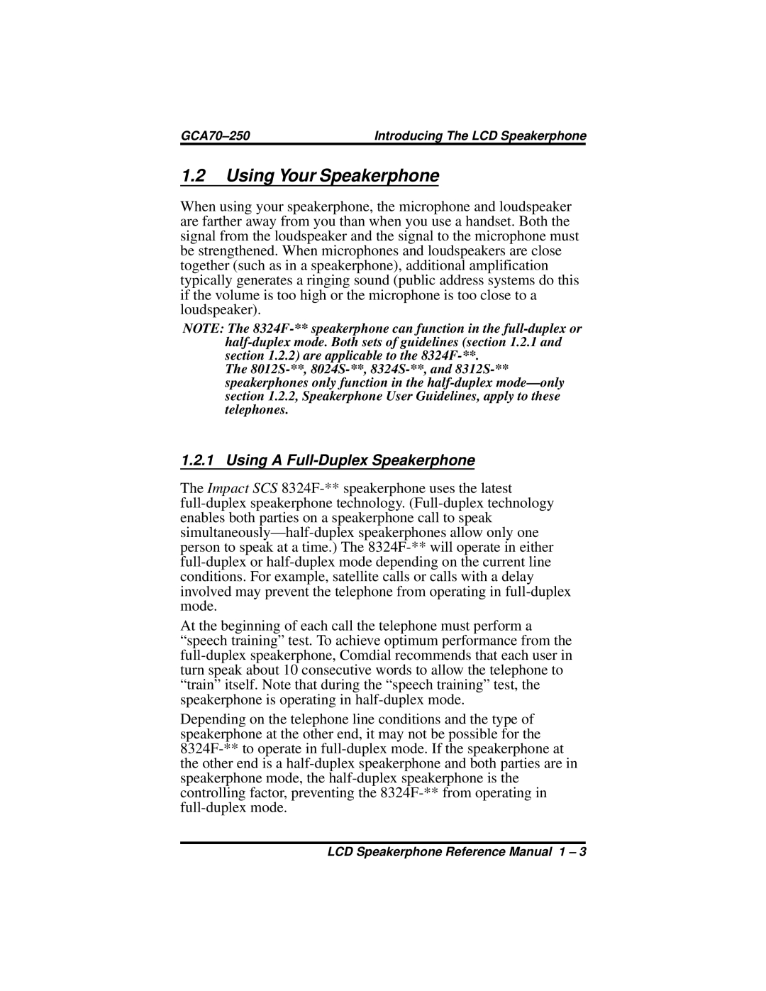 Vertical Communications 8312S, 8324S, 8324F manual Using Your Speakerphone, Using a Full-Duplex Speakerphone 