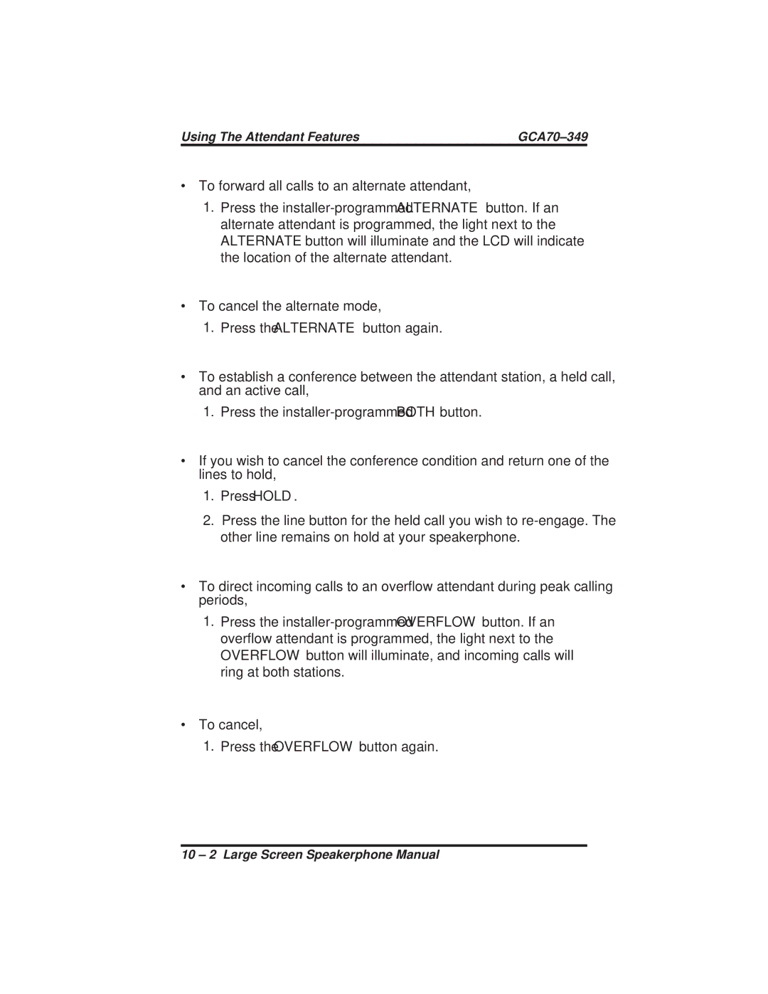 Vertical Communications 8412S, 8412F manual Using The Attendant Features GCA70-349 