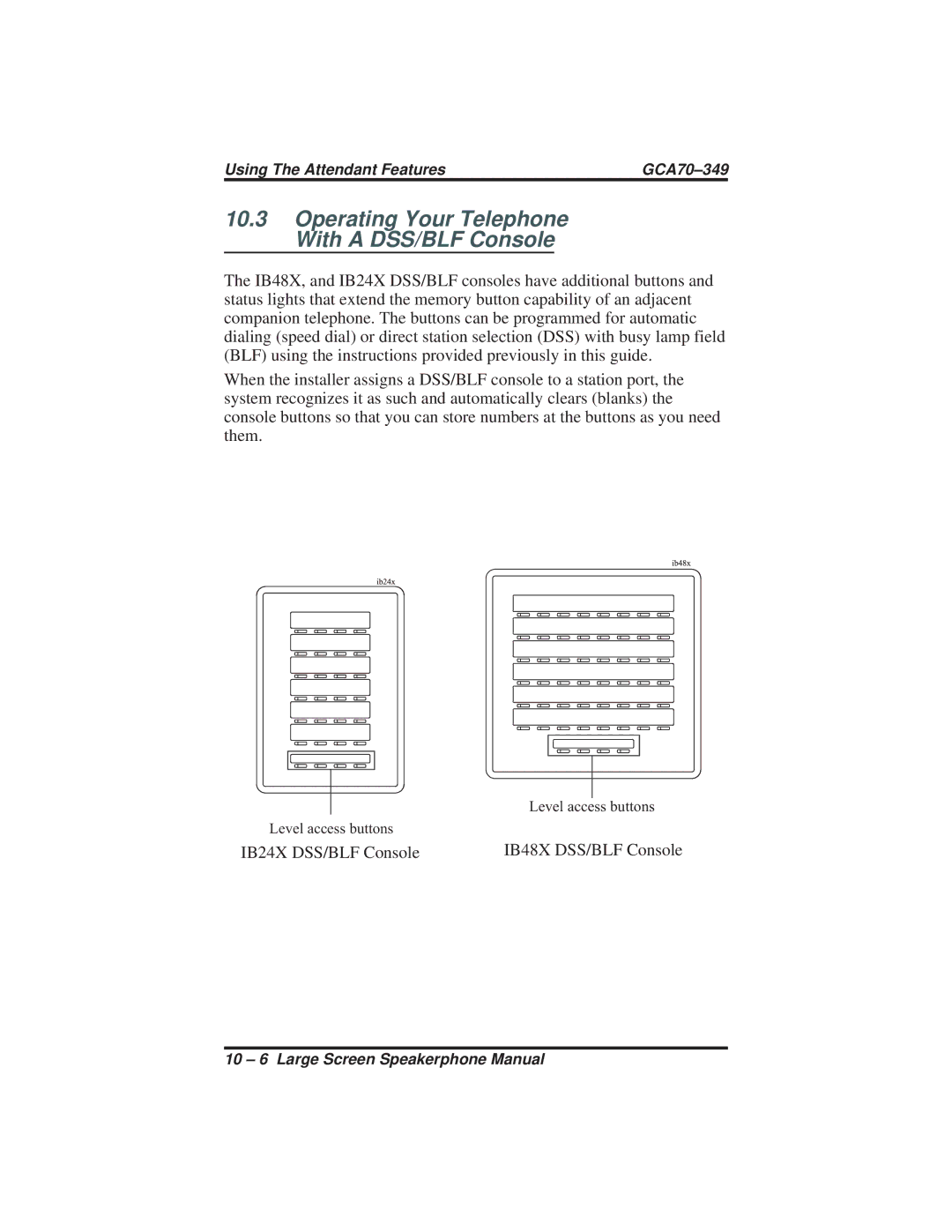 Vertical Communications 8412S, 8412F manual Operating Your Telephone With a DSS/BLF Console 