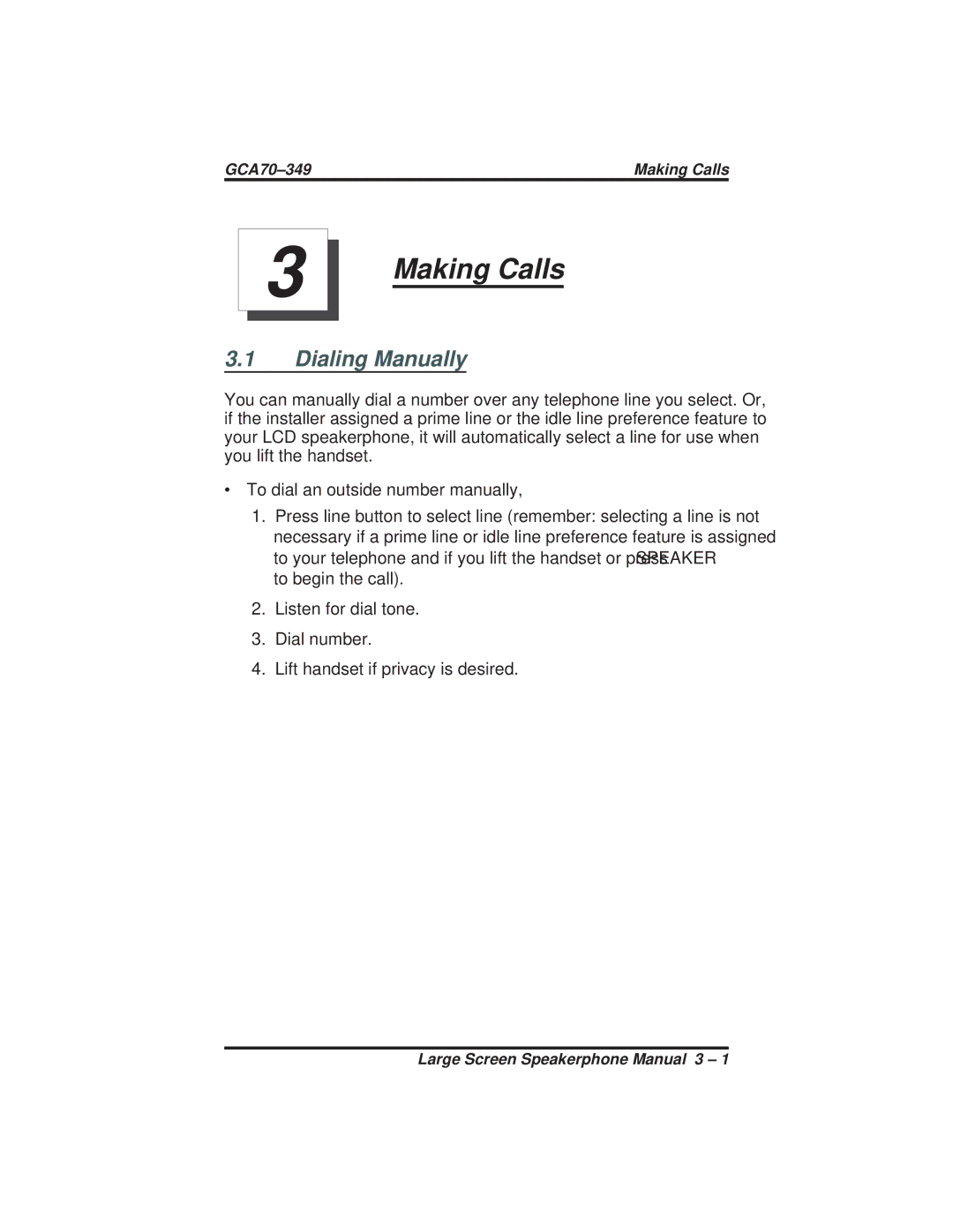 Vertical Communications 8412F, 8412S manual Making Calls, Dialing Manually 