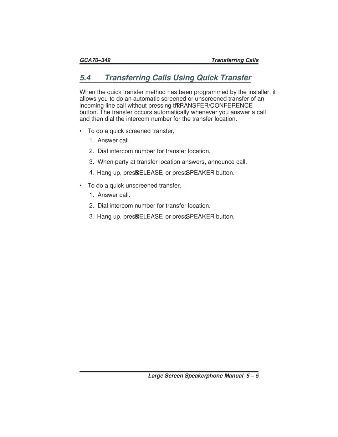 Vertical Communications 8412F, 8412S manual Transferring Calls Using Quick Transfer 