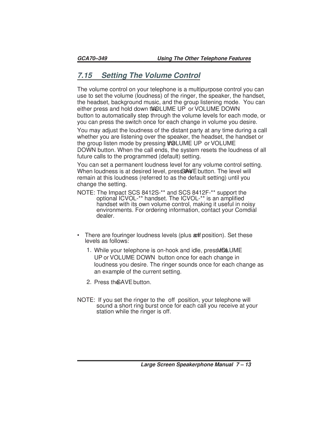 Vertical Communications 8412F, 8412S manual Setting The Volume Control 