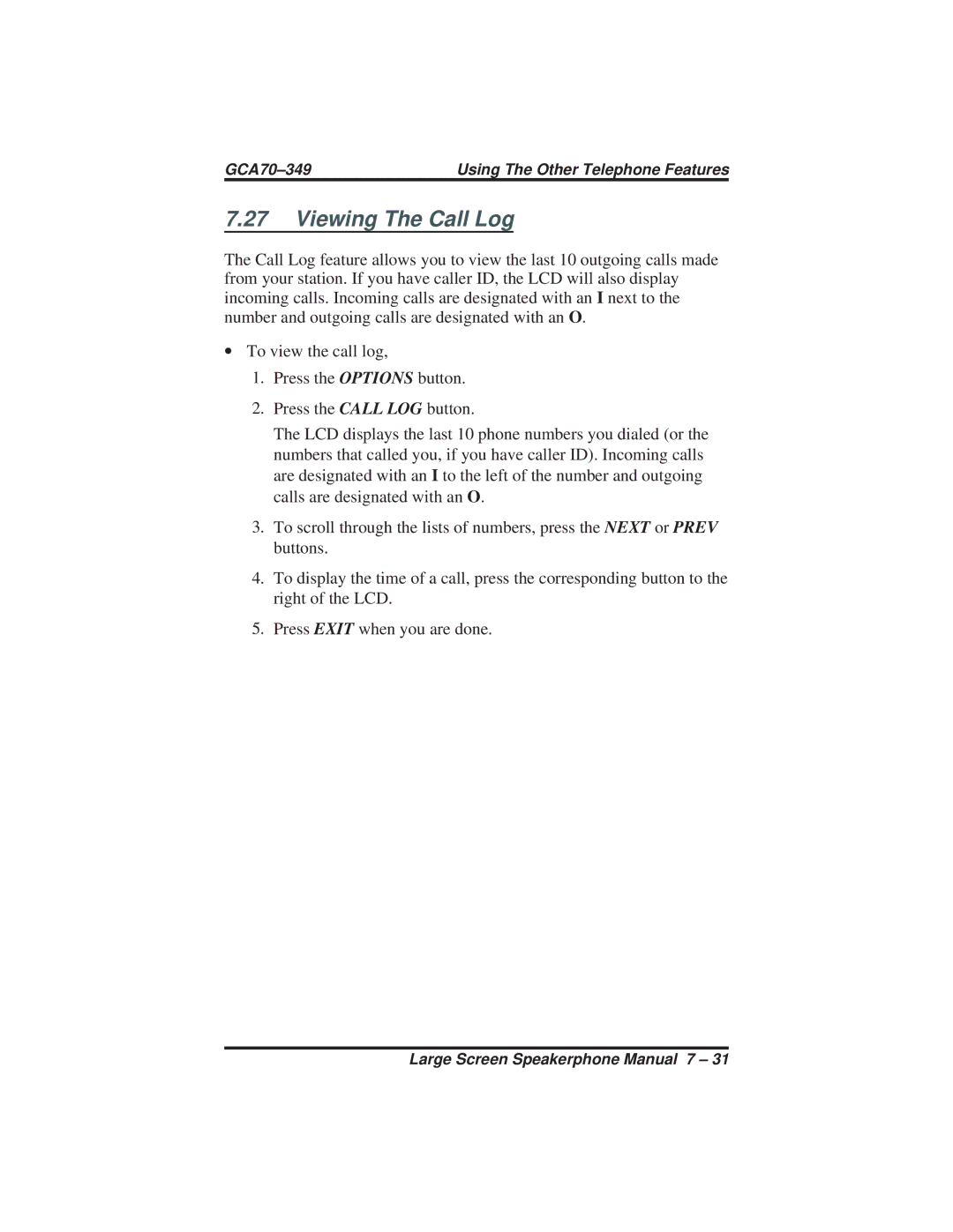 Vertical Communications 8412F, 8412S manual Viewing The Call Log 