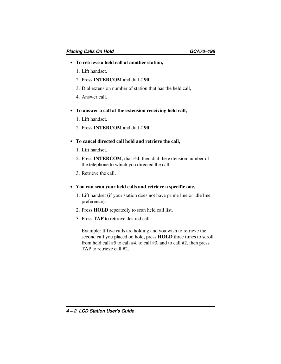 Vertical Communications and FX Series manual ∙ To retrieve a held call at another station 