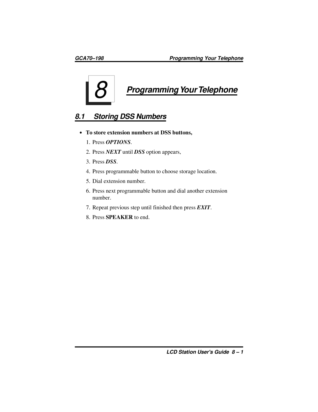 Vertical Communications and FX Series manual Storing DSS Numbers, ∙ To store extension numbers at DSS buttons 