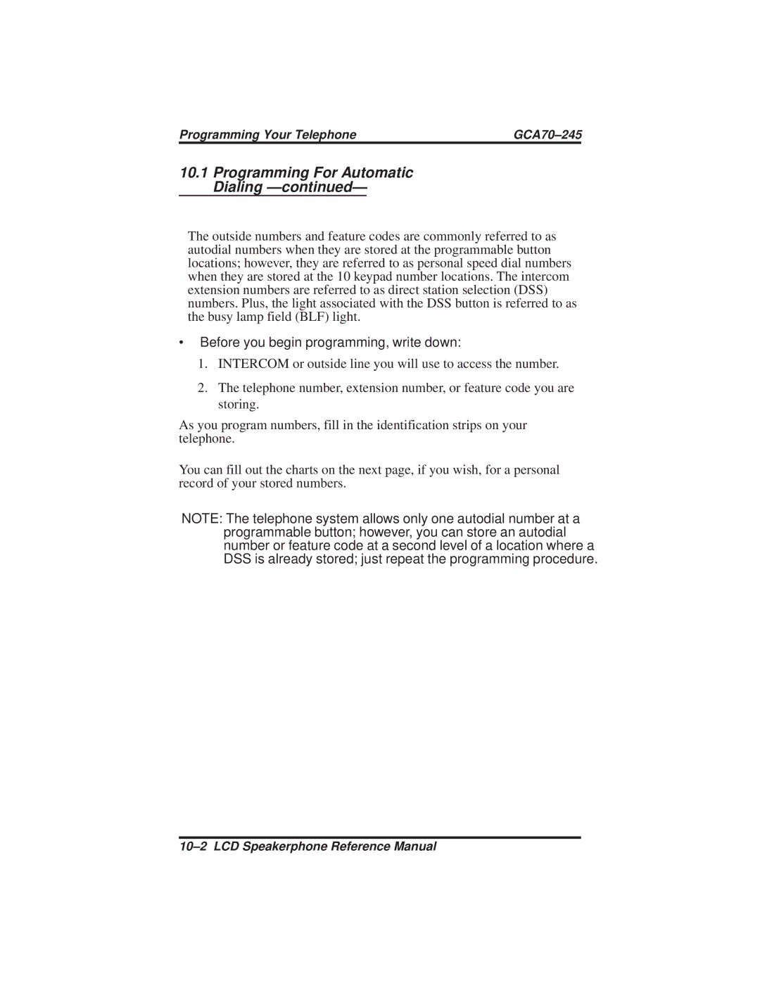 Vertical Communications DSU and DSU II manual ∙ Before you begin programming, write down 