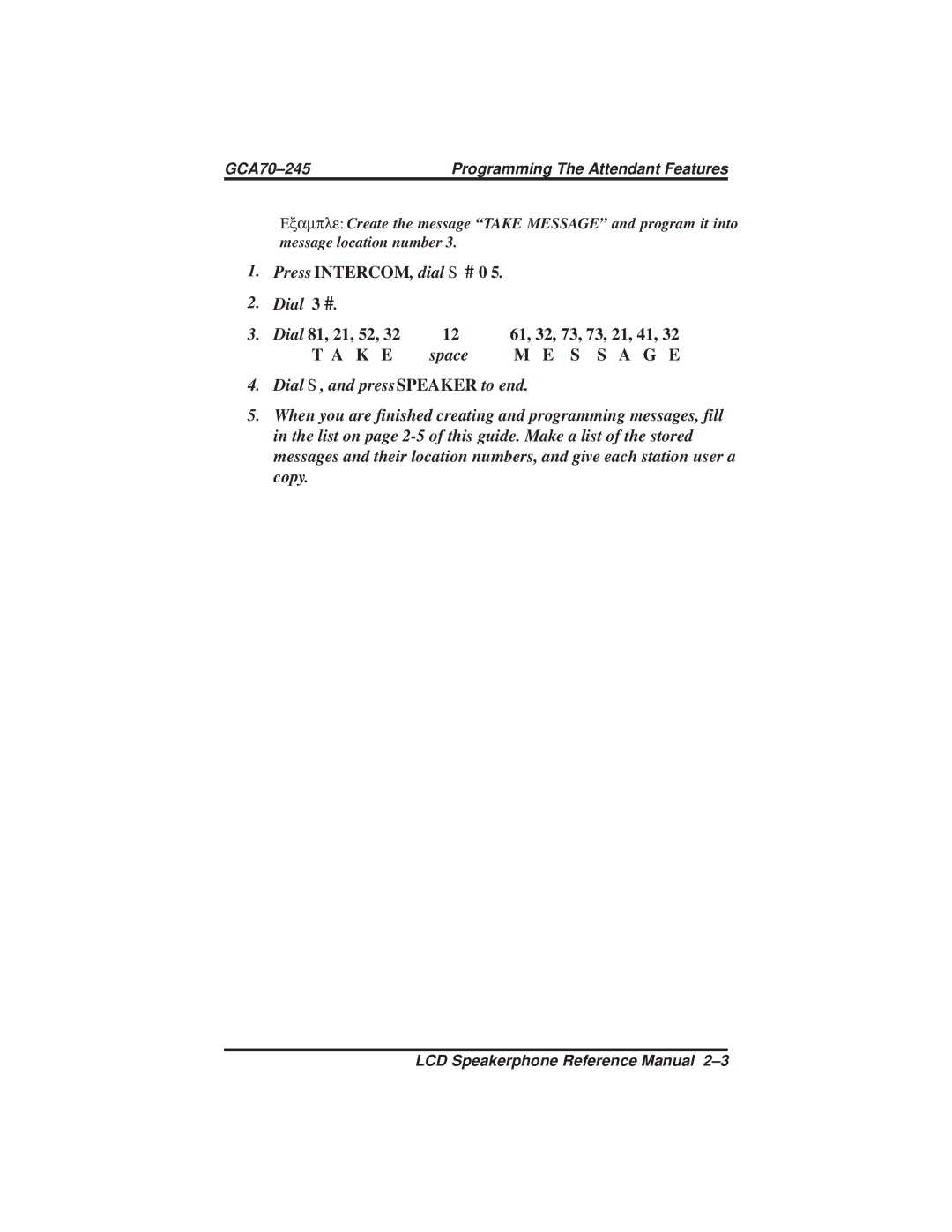 Vertical Communications DSU and DSU II manual Dial 81, 21, 52 61, 32, 73, 73, 21, 41, S S a G E 