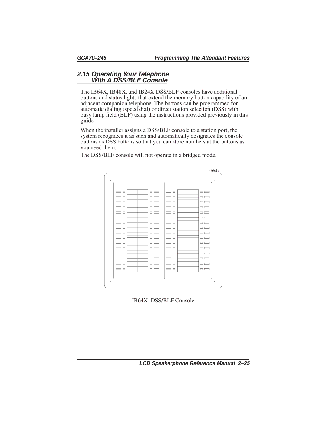 Vertical Communications DSU and DSU II manual Operating Your Telephone With a DSS/BLF Console 