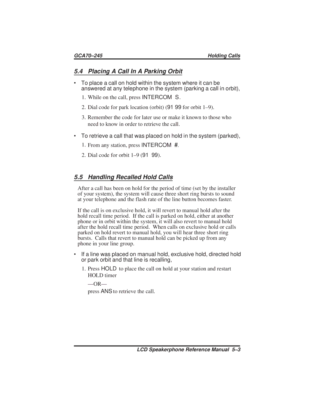 Vertical Communications DSU and DSU II manual Placing a Call In a Parking Orbit, Handling Recalled Hold Calls 