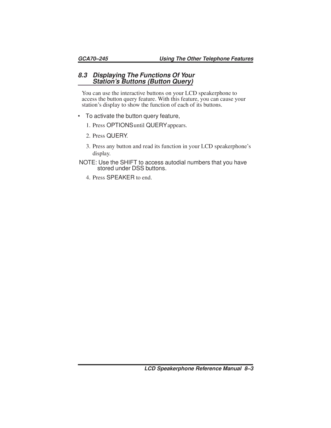 Vertical Communications DSU and DSU II manual ∙ To activate the button query feature 