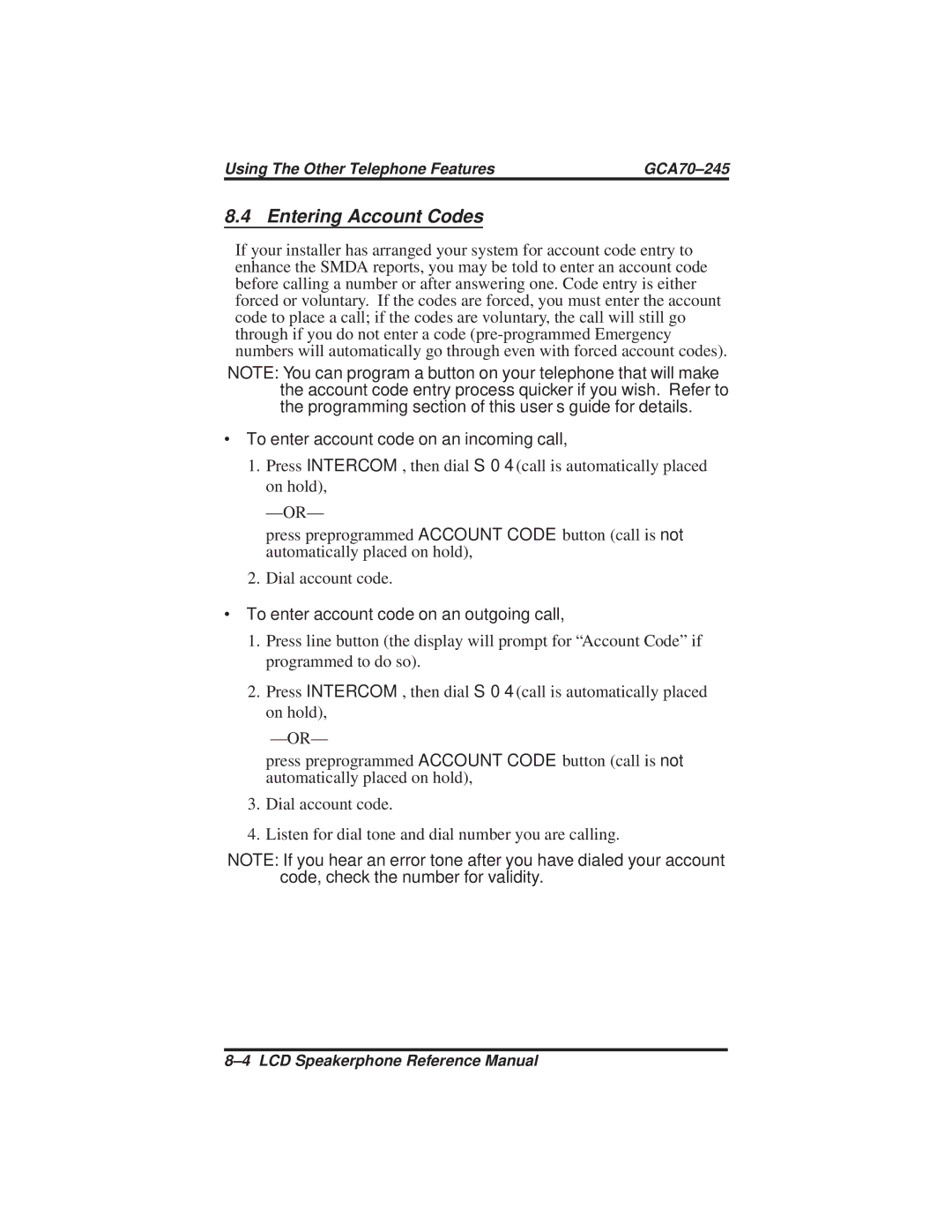 Vertical Communications DSU and DSU II manual Entering Account Codes, ∙ To enter account code on an incoming call 