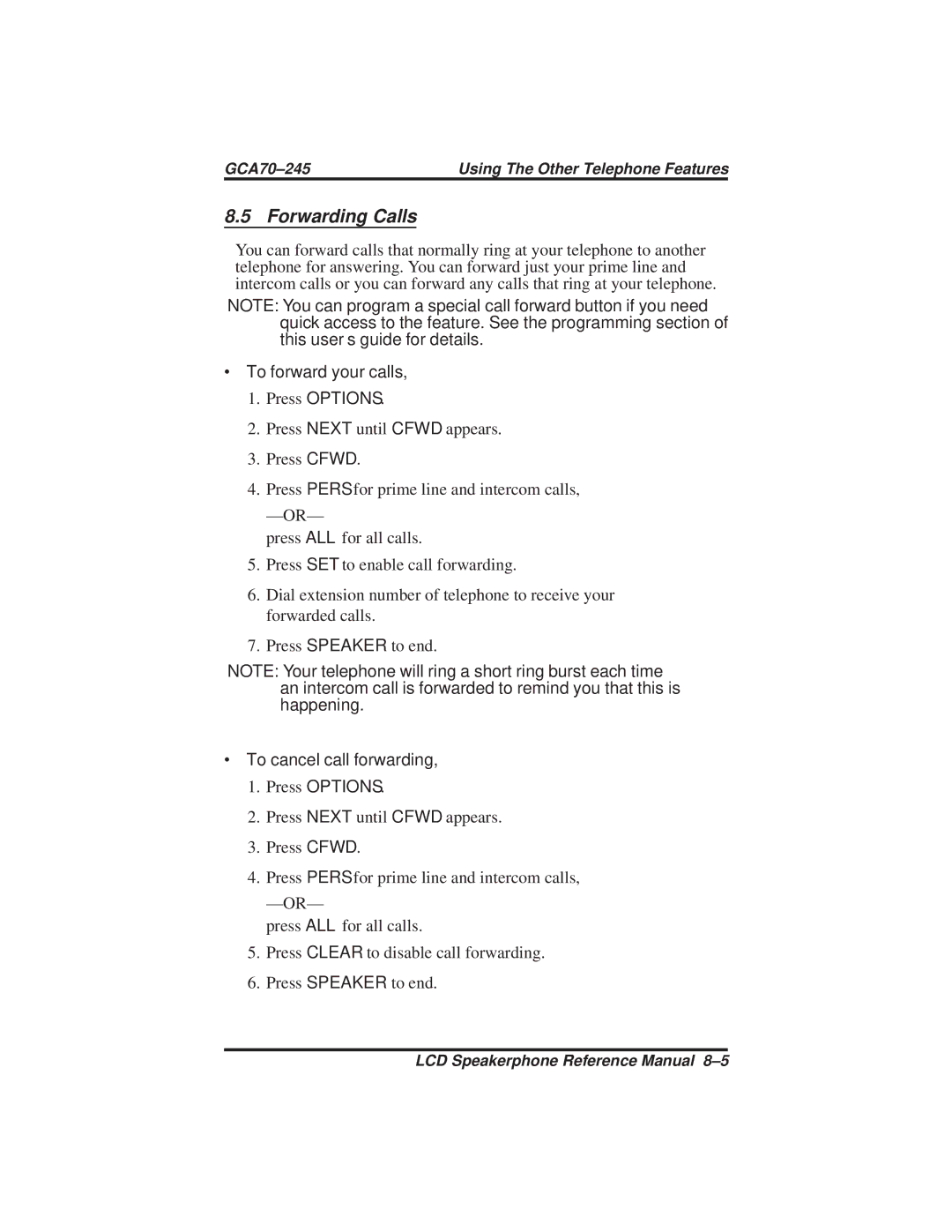 Vertical Communications DSU and DSU II manual Forwarding Calls, ∙ To forward your calls, ∙ To cancel call forwarding 