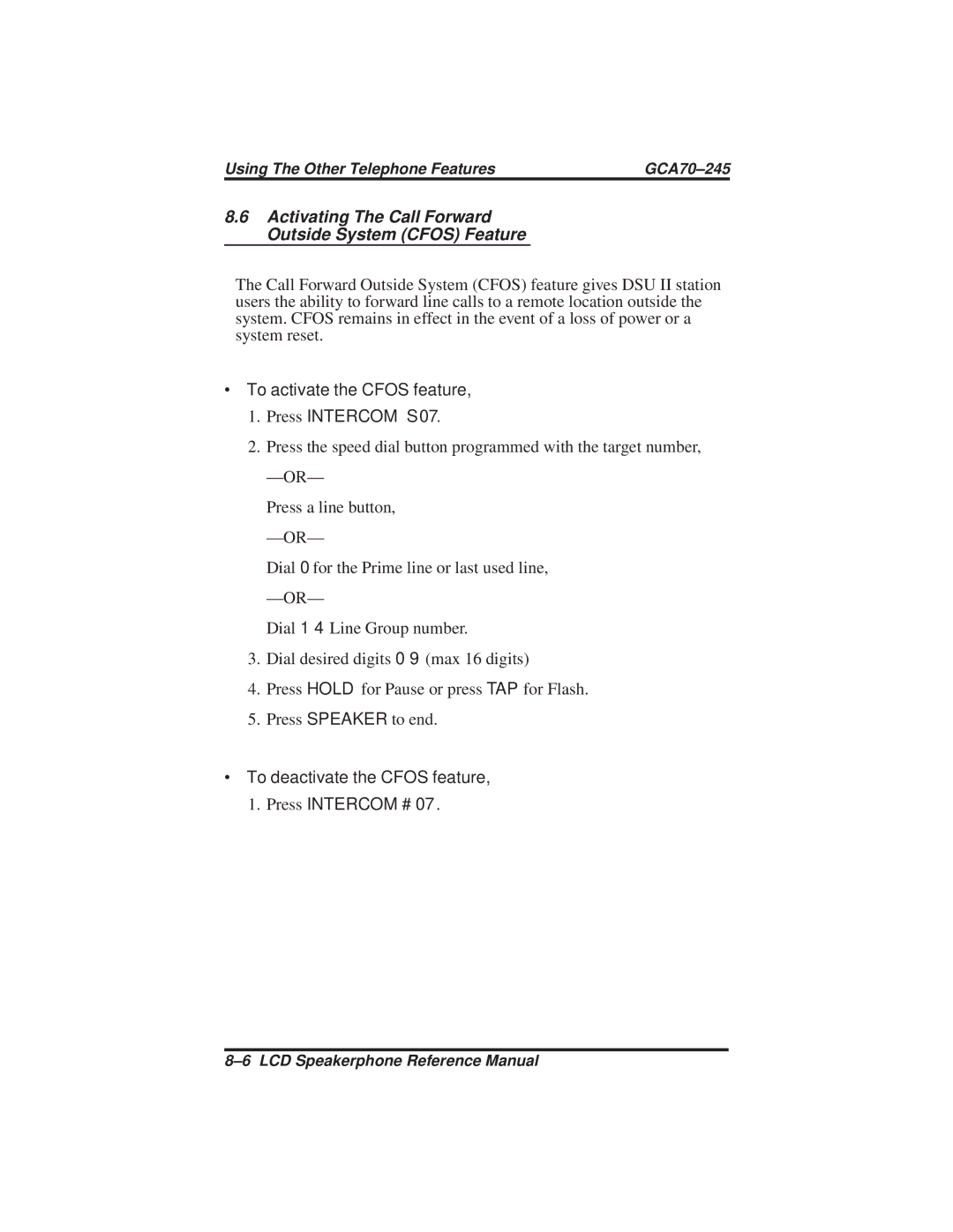 Vertical Communications DSU and DSU II manual ∙ To activate the Cfos feature Press Intercom 