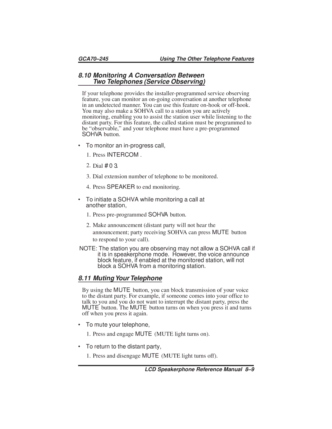 Vertical Communications DSU and DSU II manual Muting Your Telephone, ∙ To monitor an in-progress call Press Intercom 