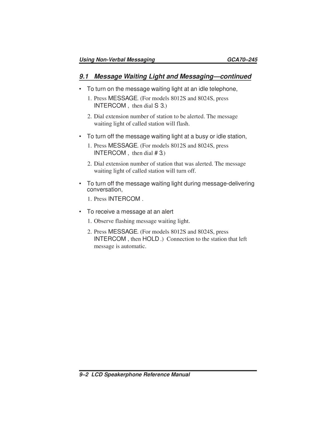 Vertical Communications DSU and DSU II manual ∙ To turn on the message waiting light at an idle telephone 