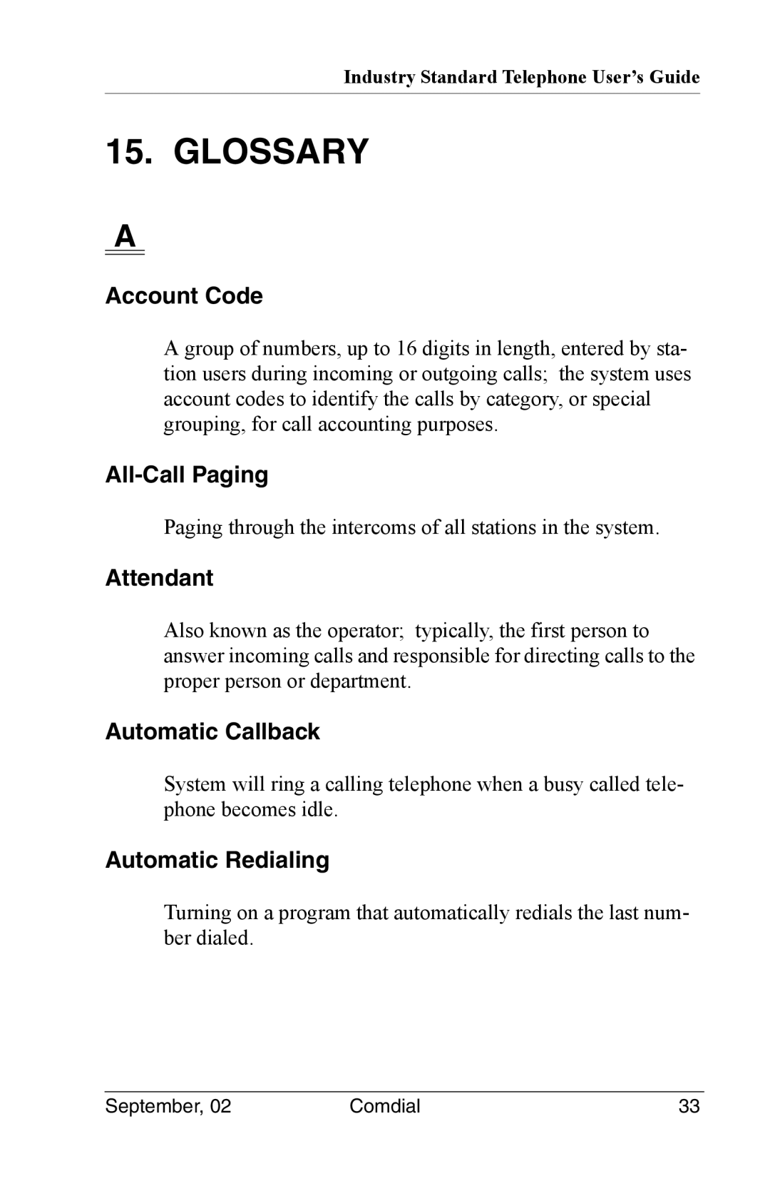 Vertical Communications DSU II manual Account Code, All-Call Paging, Attendant, Automatic Callback, Automatic Redialing 