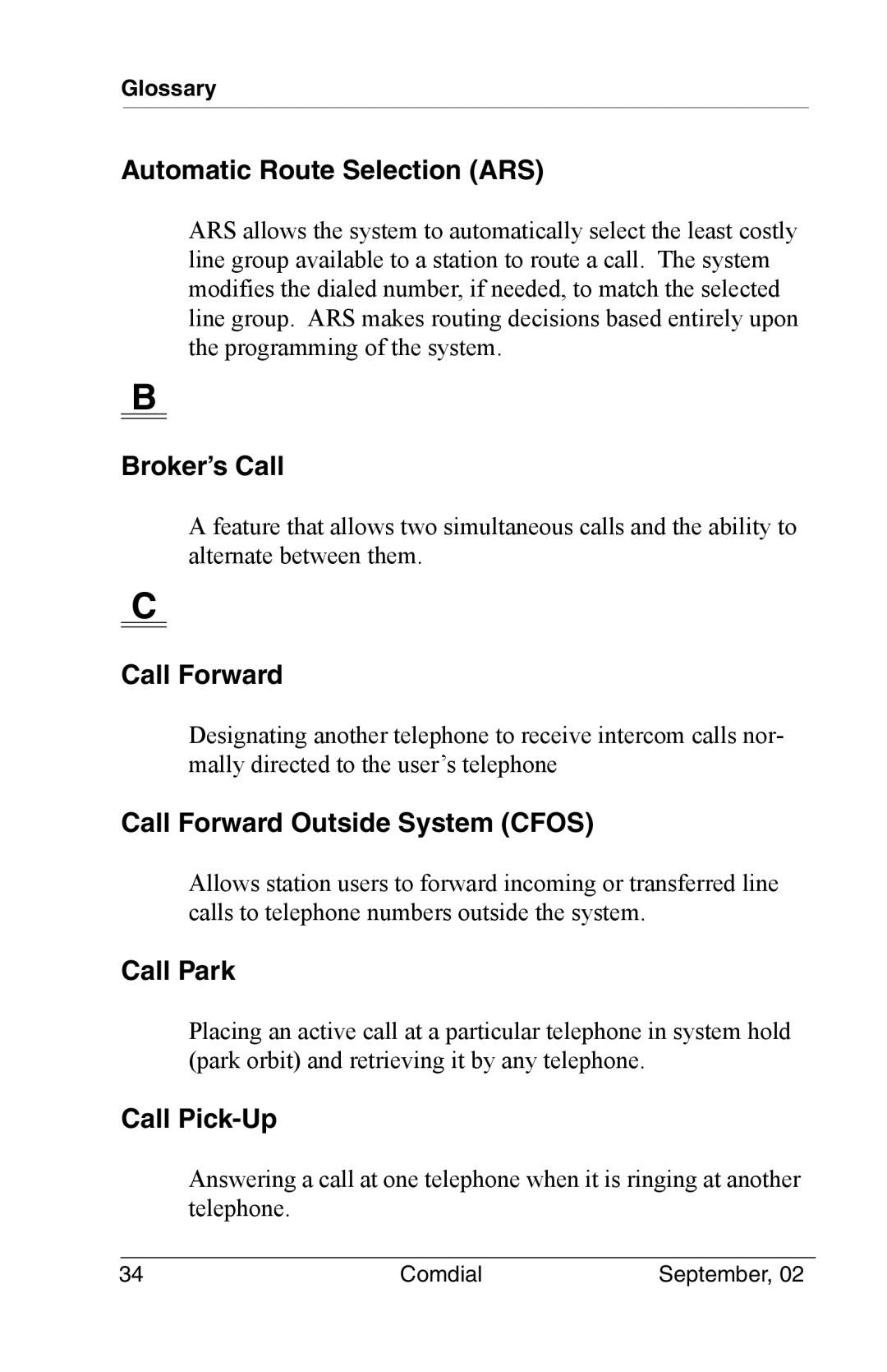 Vertical Communications DSU II manual Automatic Route Selection ARS, Broker’s Call, Call Forward, Call Park, Call Pick-Up 