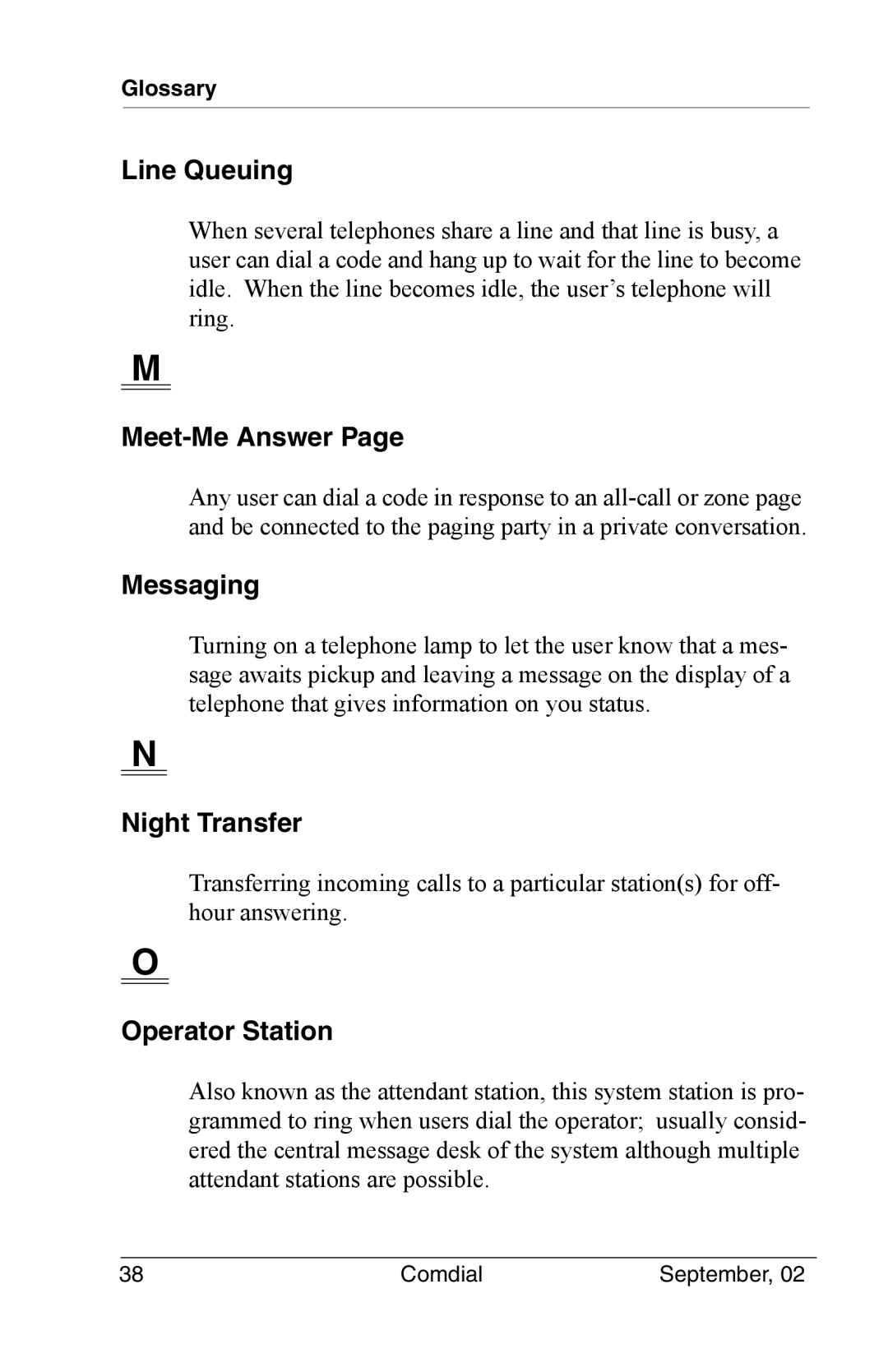 Vertical Communications DSU II manual Line Queuing, Meet-Me Answer, Messaging, Night Transfer, Operator Station 