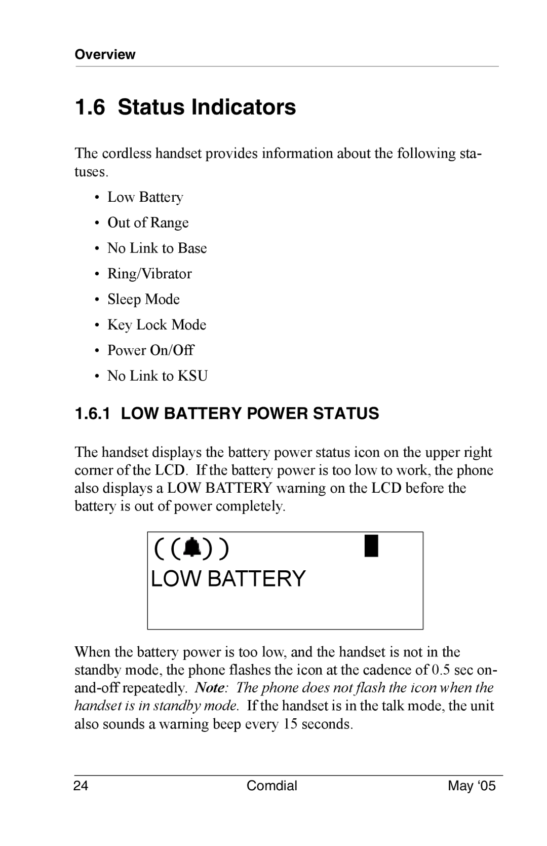 Vertical Communications DX-80 manual Status Indicators, LOW Battery Power Status 