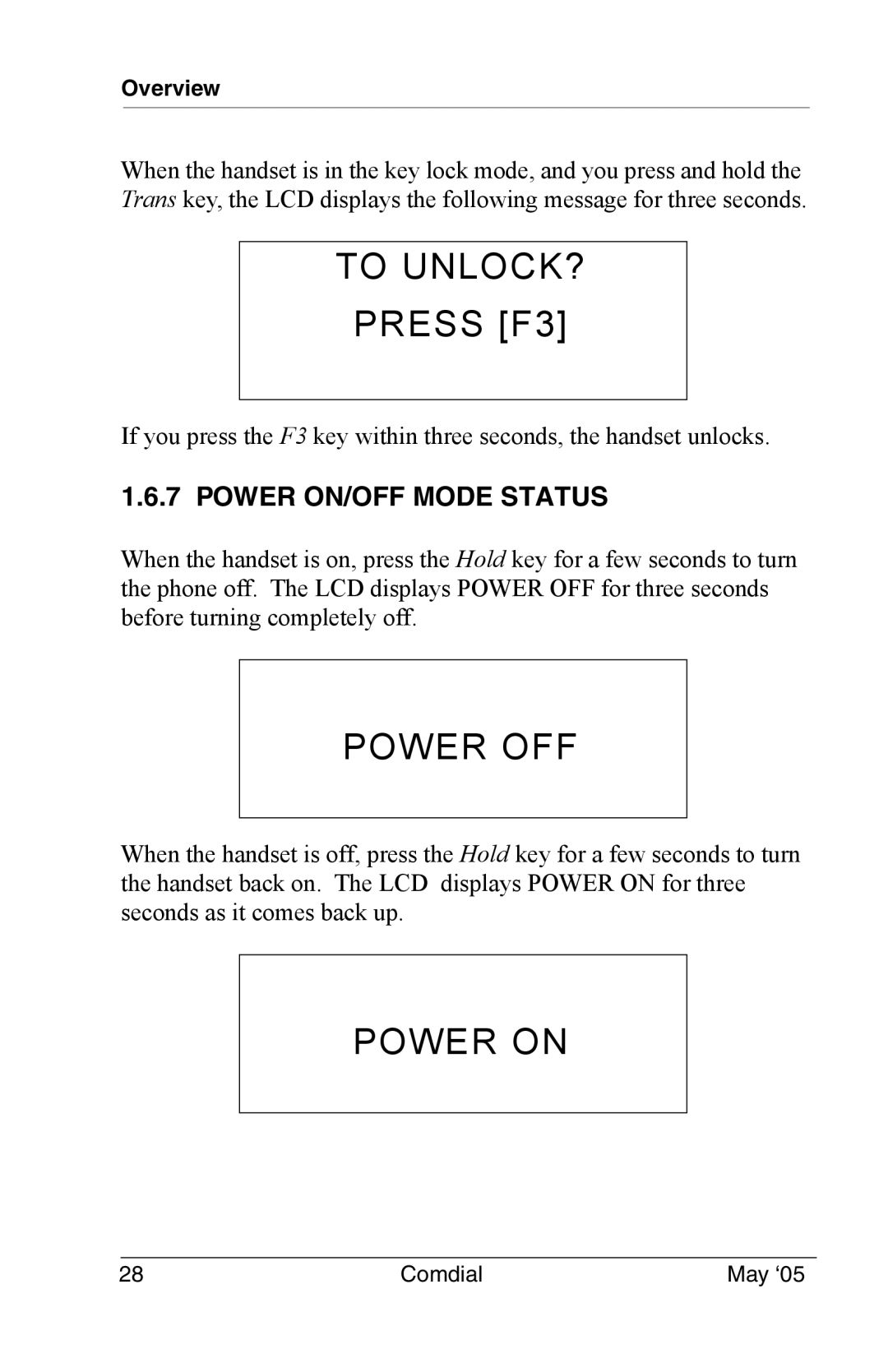 Vertical Communications DX-80 manual To UNLOCK? Press F3, Power OFF, Power on, Power ON/OFF Mode Status 