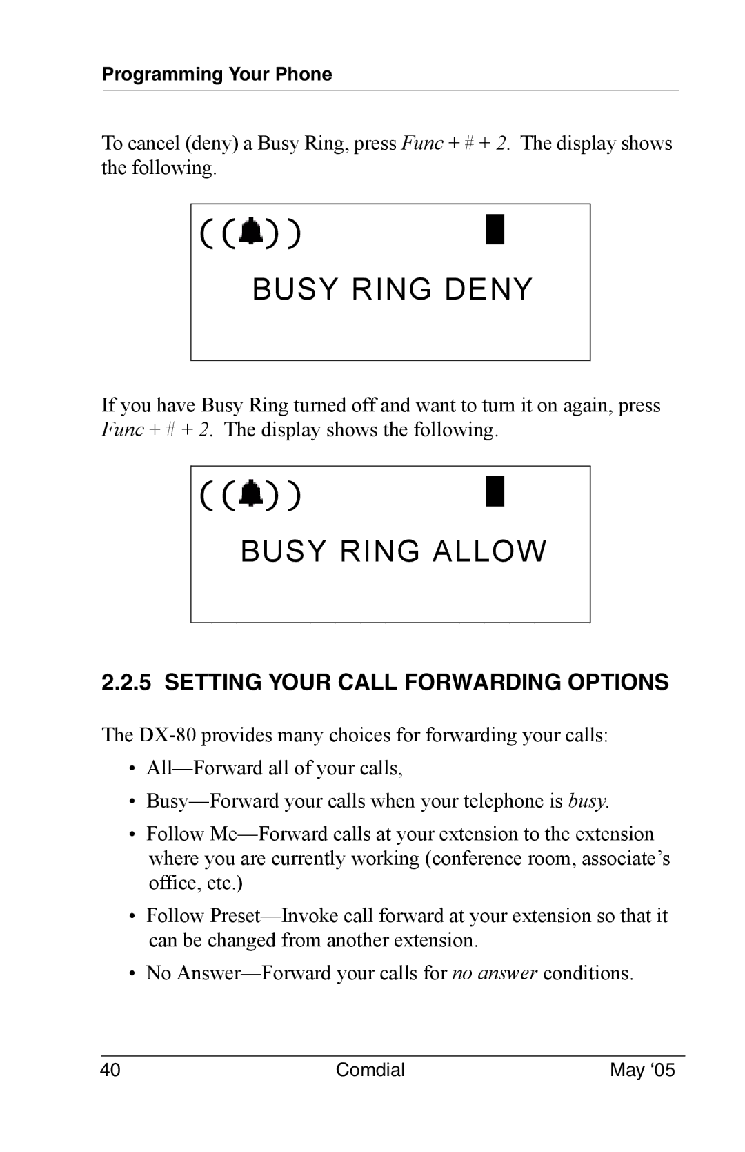 Vertical Communications DX-80 manual Busy Ring Deny, Busy Ring Allow, Setting Your Call Forwarding Options 