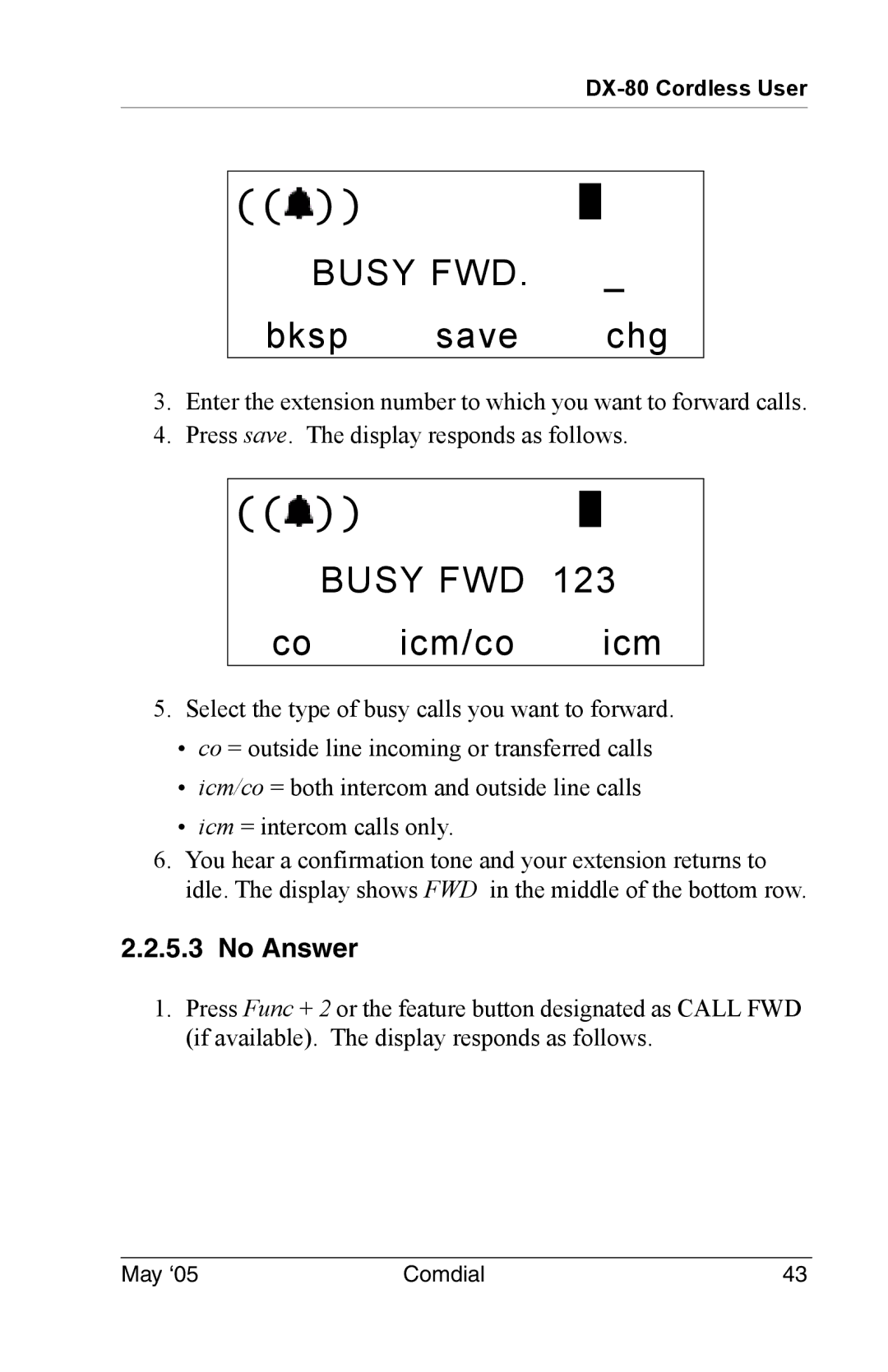 Vertical Communications DX-80 manual Busy FWD, Bksp save chg 