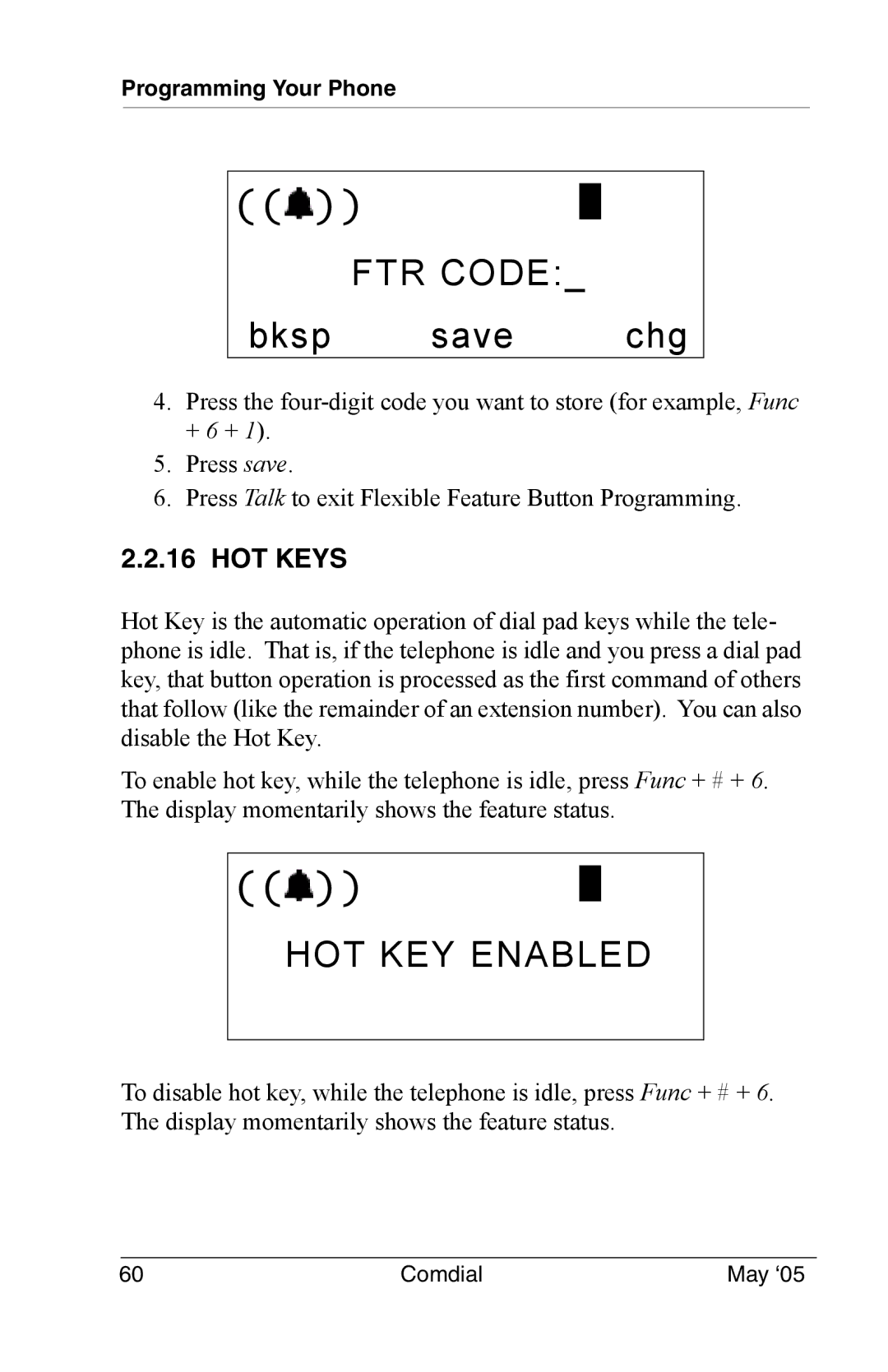 Vertical Communications DX-80 manual HOT KEY Enabled, HOT Keys 