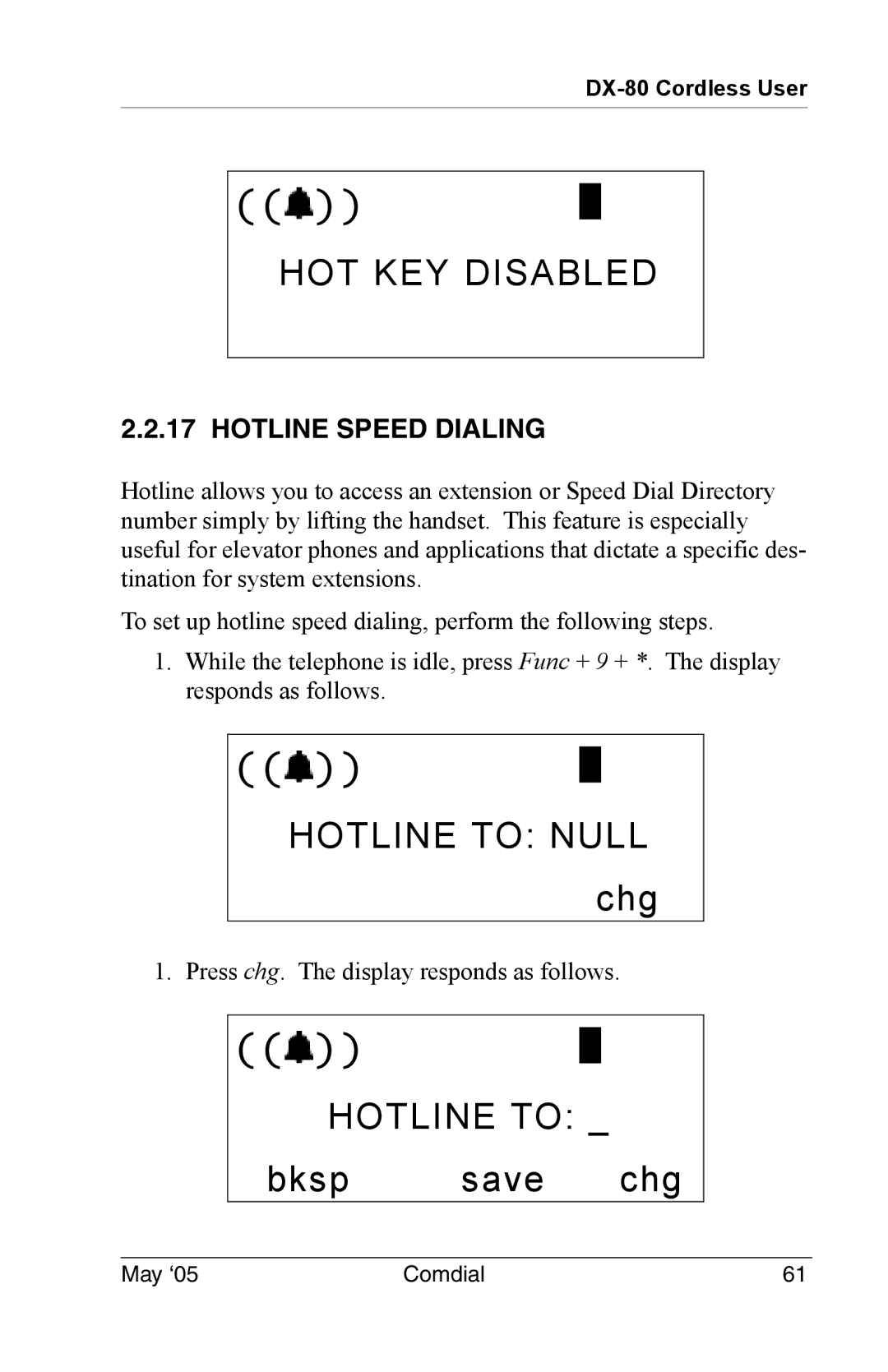 Vertical Communications DX-80 manual HOT KEY Disabled, Hotline to Null chg, Hotline Speed Dialing 