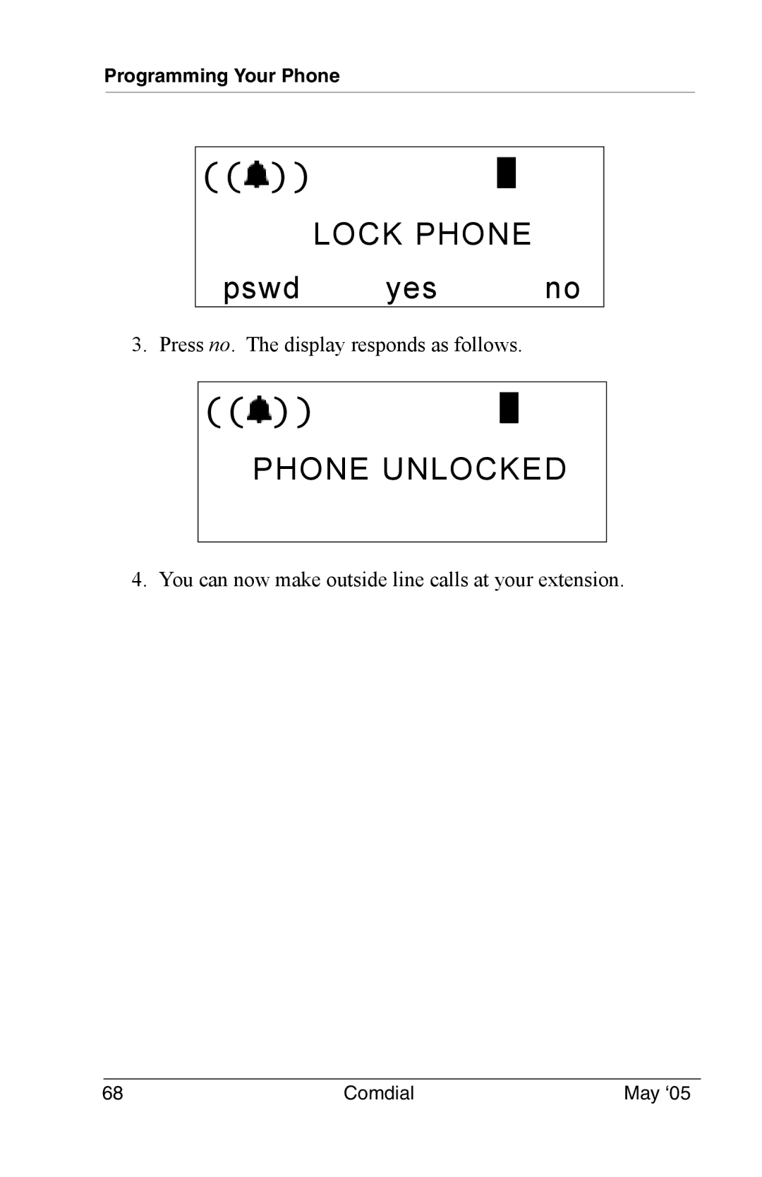 Vertical Communications DX-80 manual Phone Unlocked 