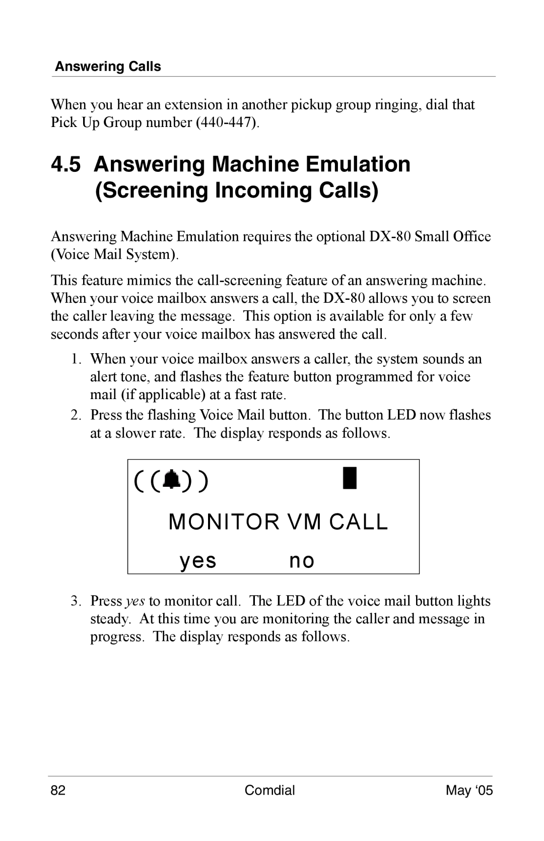 Vertical Communications DX-80 manual Answering Machine Emulation Screening Incoming Calls, Monitor VM Call, Yes no 