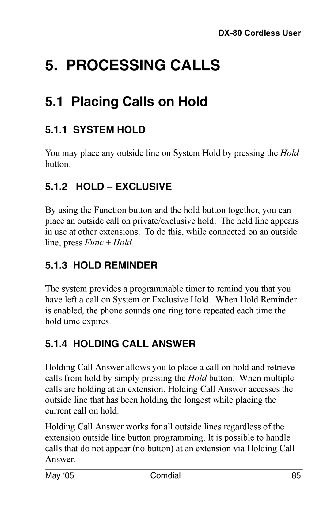 Vertical Communications DX-80 manual Placing Calls on Hold, System Hold, Hold Exclusive, Hold Reminder, Holding Call Answer 