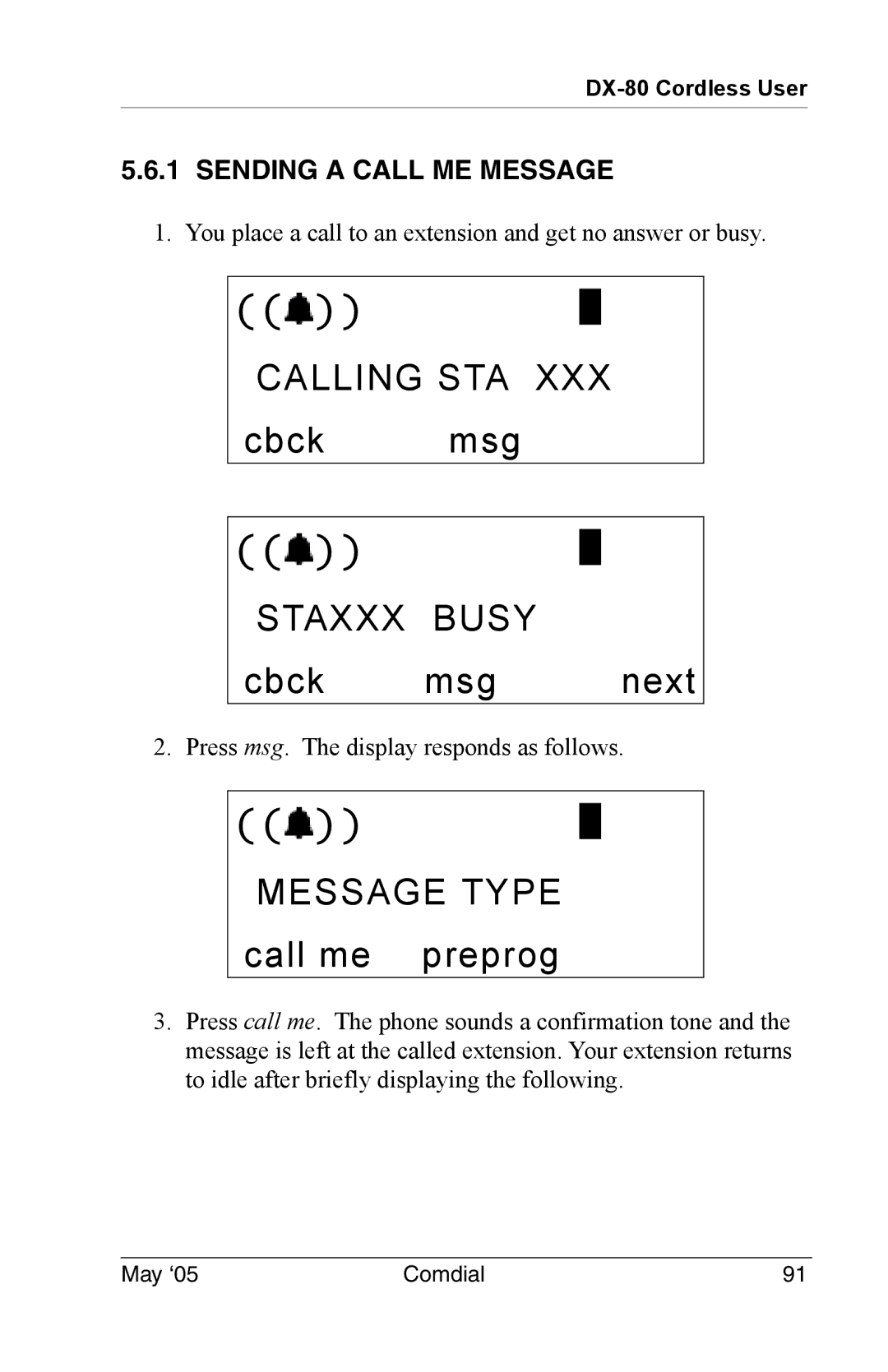 Vertical Communications DX-80 manual Calling STA, Staxxx Busy, Message Type call me preprog, Sending a Call ME Message 