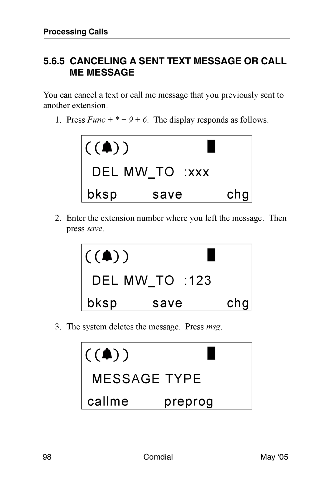 Vertical Communications DX-80 DEL Mwto Bksp save chg, Callme preprog, Canceling a Sent Text Message or Call ME Message 