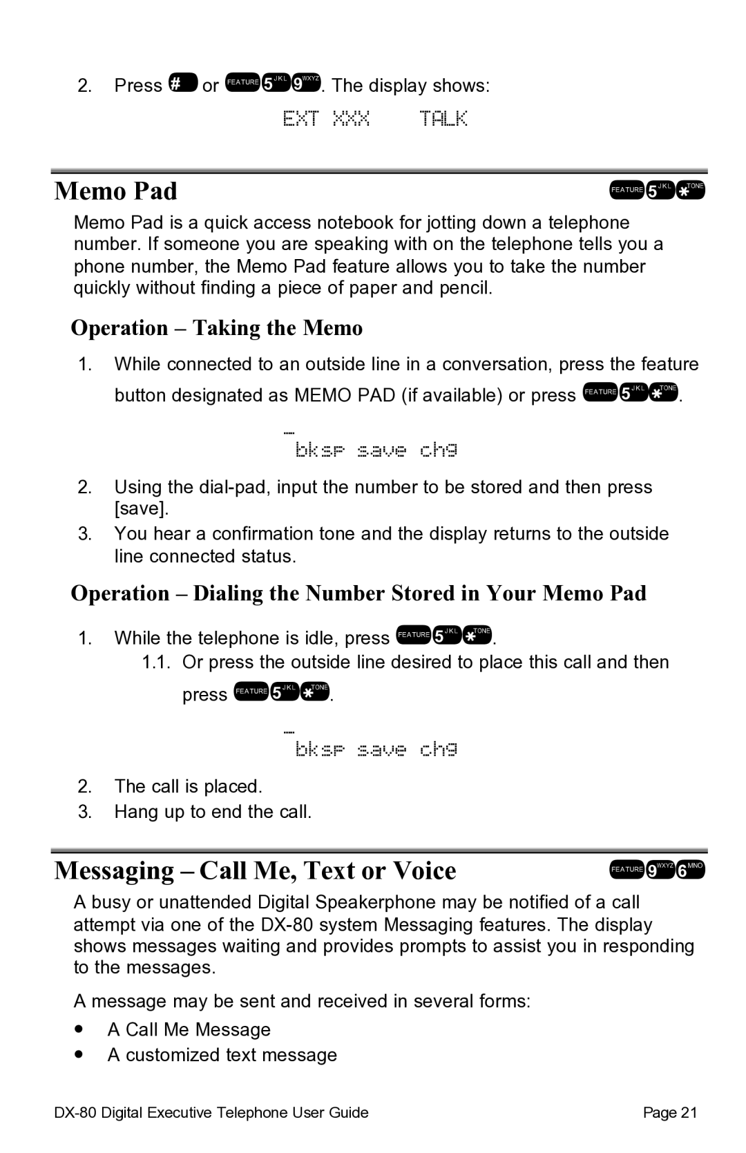 Vertical Communications DX-80TM manual Memo Pad, Bksp save chg, Messaging Call Me, Text or Voice, Operation Taking the Memo 